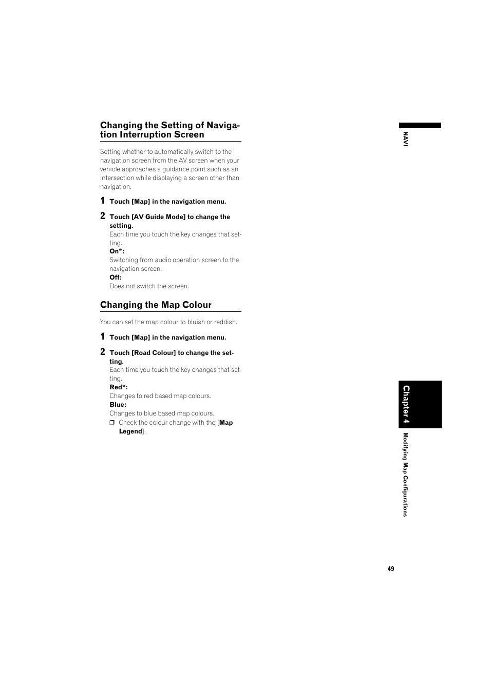 Changing the setting of navigation interruption, Screen 49, Changing the map colour 49 | Pioneer AVIC-HD3 RU User Manual | Page 51 / 194