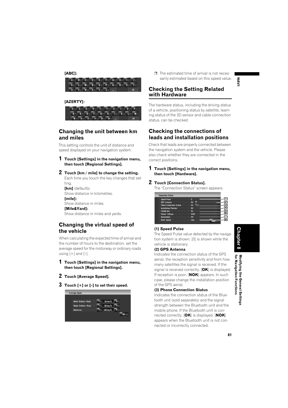 Changing the unit between km and miles 81, Changing the virtual speed of the vehicle 81, Checking the setting related with hardware 81 | Checking the connections of leads and installa, Tion positions 81 | Pioneer AVIC-HD3 RU User Manual | Page 83 / 194