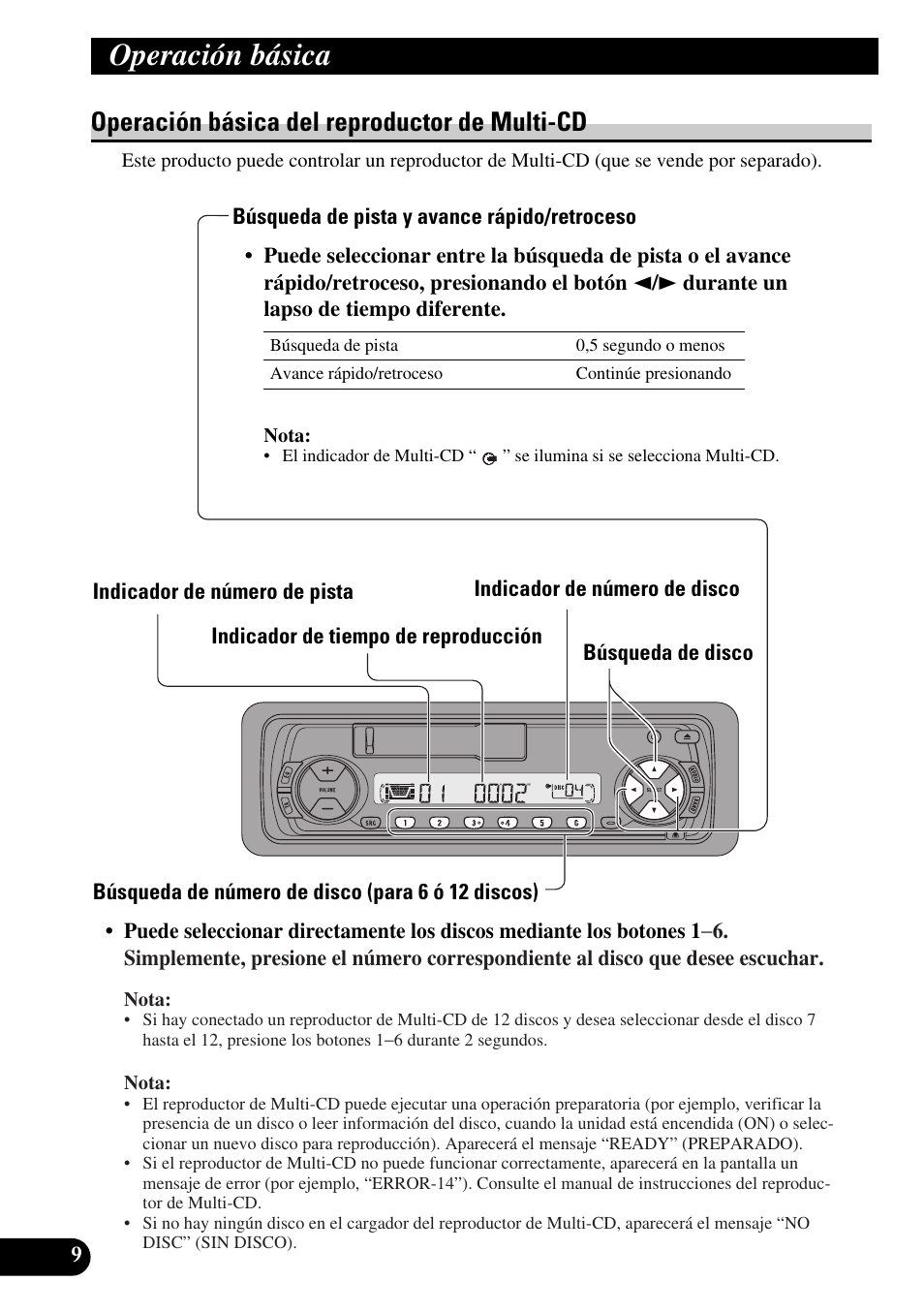 Operación básica del reproductor de, Multi-cd, Búsqueda de pista y avance rápido/retroceso | Búsqueda de disco, Búsqueda de número de disco (para 6 ó 12 discos), Operación básica, Operación básica del reproductor de multi-cd | Pioneer KEH-P4010R User Manual | Page 42 / 100