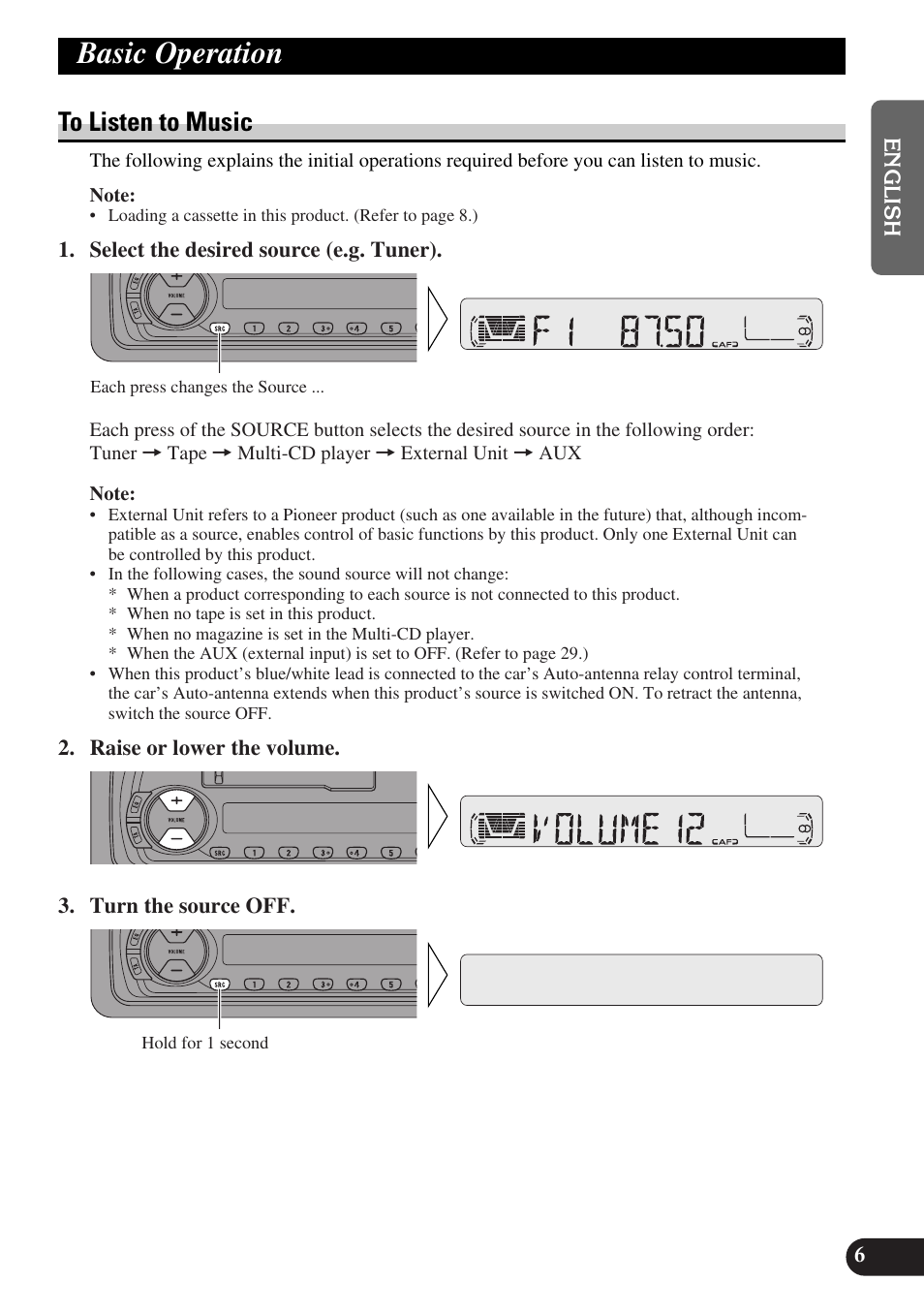 Basic operation, To listen to music | Pioneer KEH-P4010R User Manual | Page 7 / 100