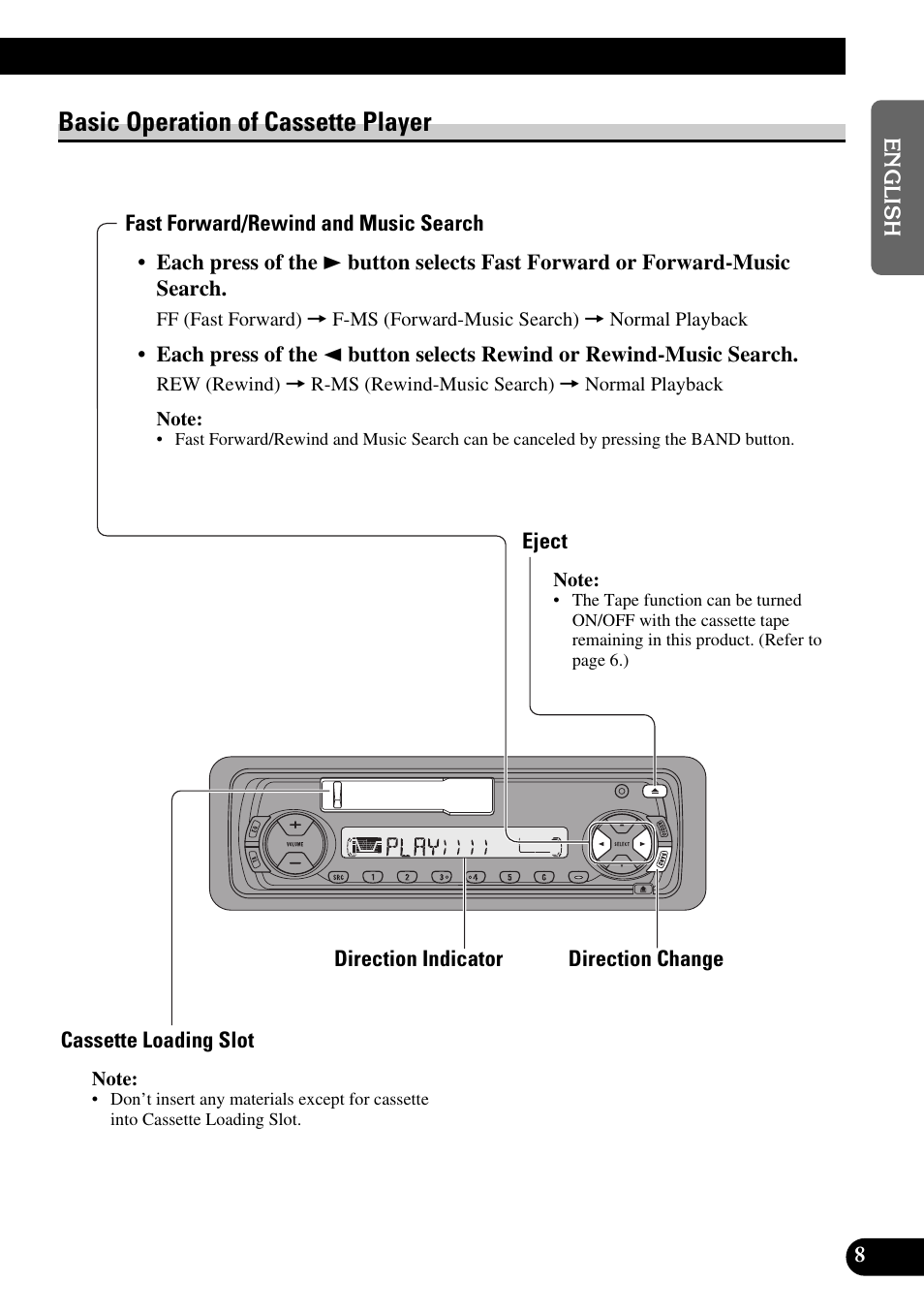 Basic operation of cassette player, Fast forward/rewind and music search, Eject | Cassette loading slot, Direction change | Pioneer KEH-P4010R User Manual | Page 9 / 100
