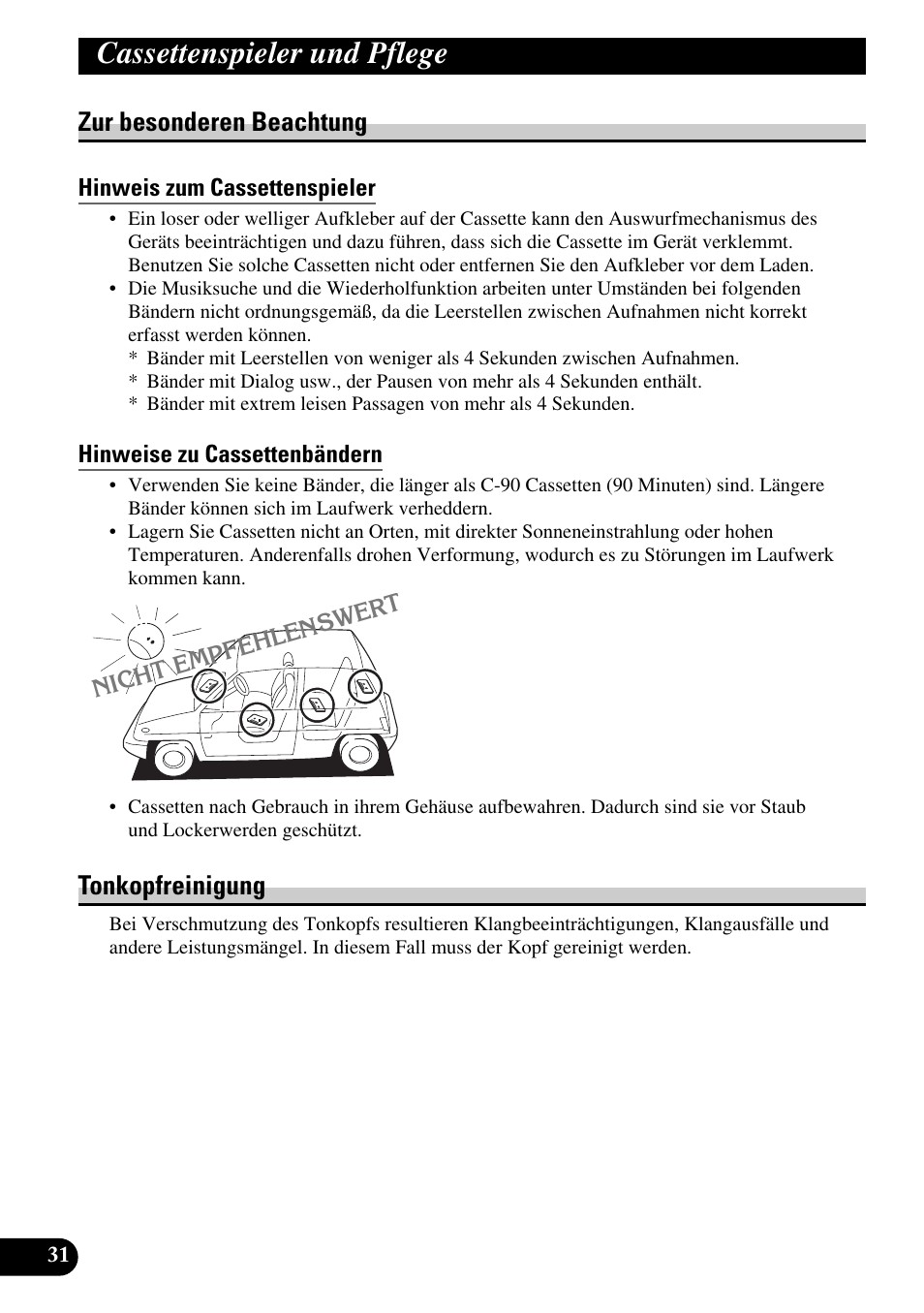 Cassettenspieler und pflege, Zur besonderen beachtung, Hinweis zum cassettenspieler | Hinweise zu cassettenbändern, Tonkopfreinigung | Pioneer KEH-P4010R User Manual | Page 96 / 100