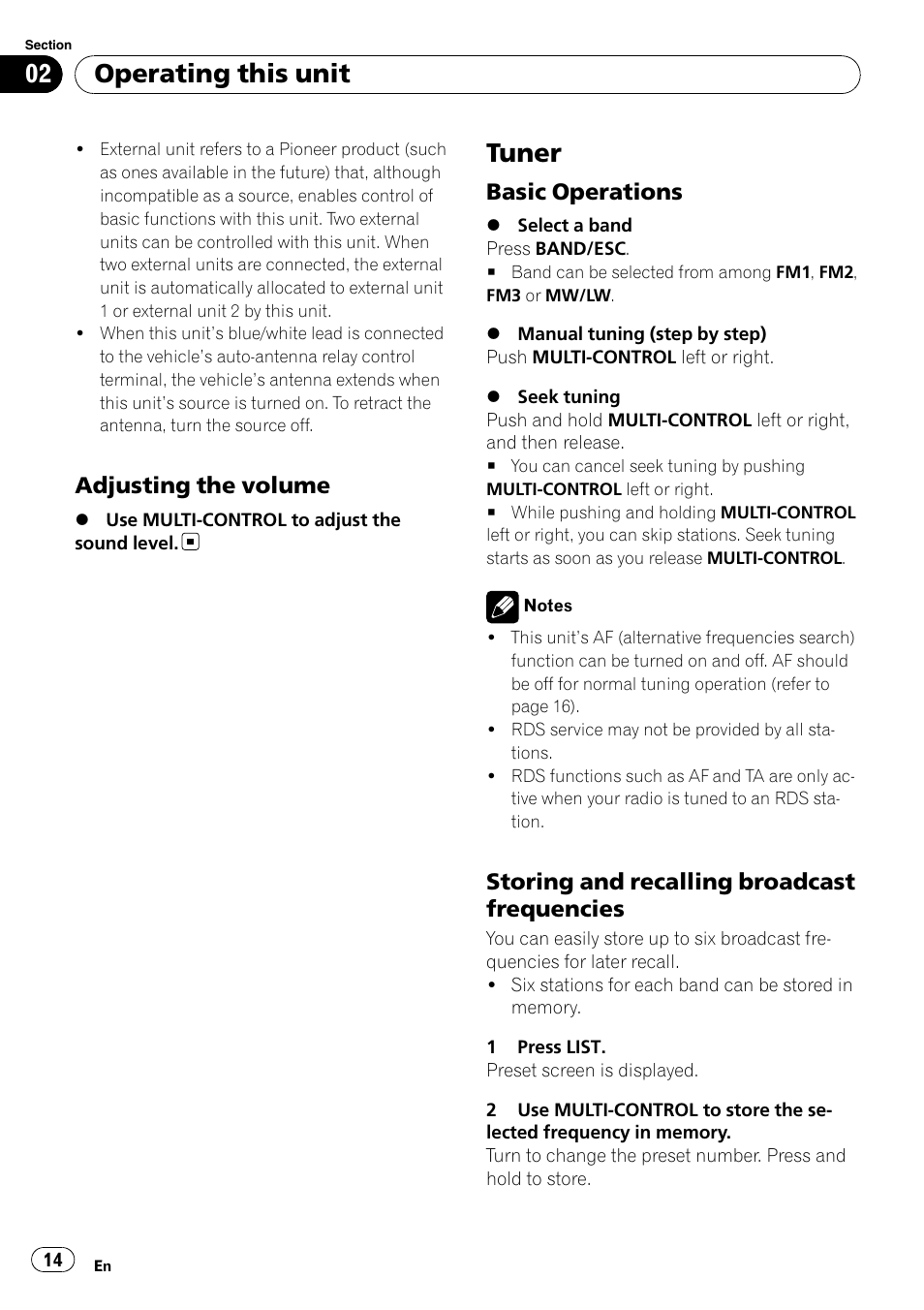 Adjusting the volume 14, Tuner, Basic operations 14 | Storing and recalling broadcast, Frequencies, Operating this unit, Adjusting the volume, Basic operations, Storing and recalling broadcast frequencies | Pioneer DEH-P700BT User Manual | Page 14 / 72