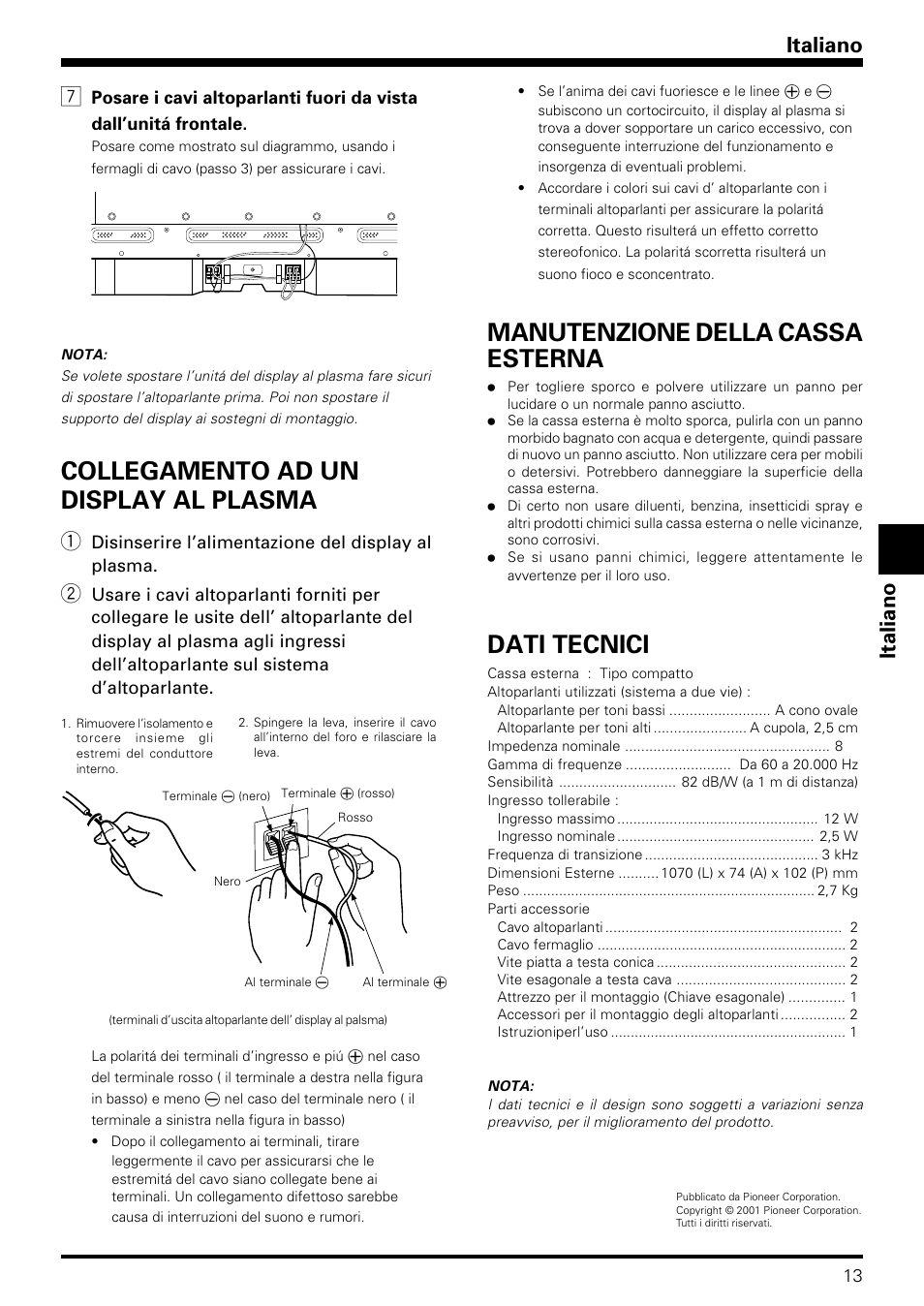 Collegamento ad un display al plasma, Manutenzione della cassa esterna, Dati tecnici | Italiano | Pioneer PDP-S08 User Manual | Page 13 / 20