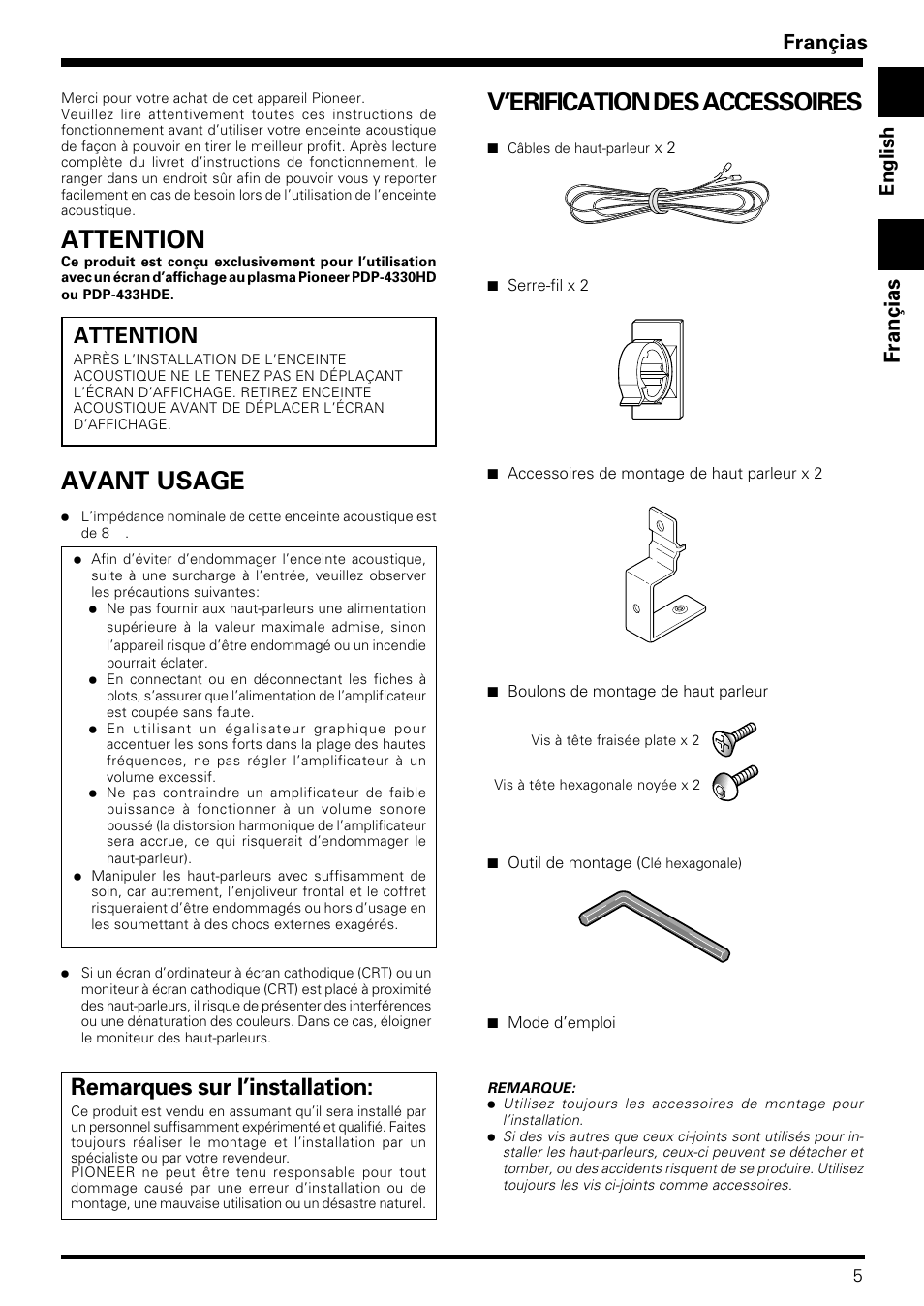 Avant usage, Attention, V’erification des accessoires | Remarques sur l’installation, Françias, English | Pioneer PDP-S08 User Manual | Page 5 / 20