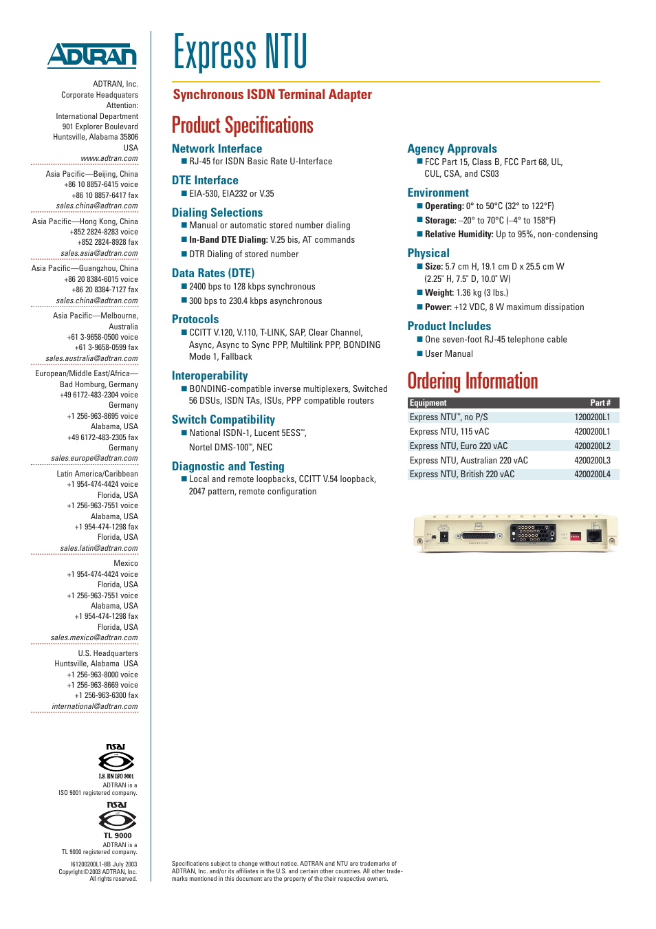 Express ntu, Product specifications, Ordering information | Synchronous isdn terminal adapter, Network interface, Dte interface, Dialing selections, Data rates (dte), Protocols, Interoperability | ADTRAN Express NTU ISDN Terminal Adapter User Manual | Page 2 / 2