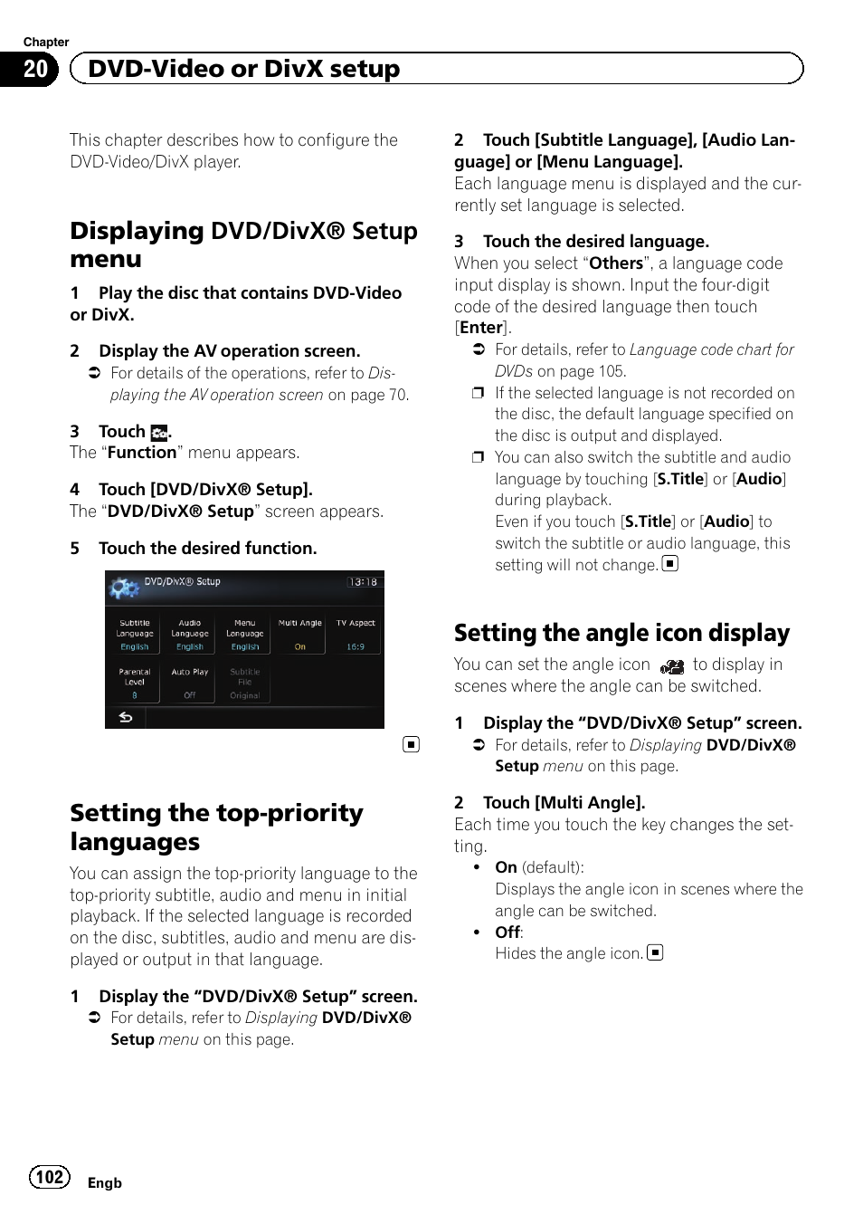 Setting the top-priority languages, Setting the angle icon display, Setting the angle icon | Displaying dvd/divx® setup menu, 20 dvd-video or divx setup | Pioneer AVIC-F9310BT User Manual | Page 102 / 208