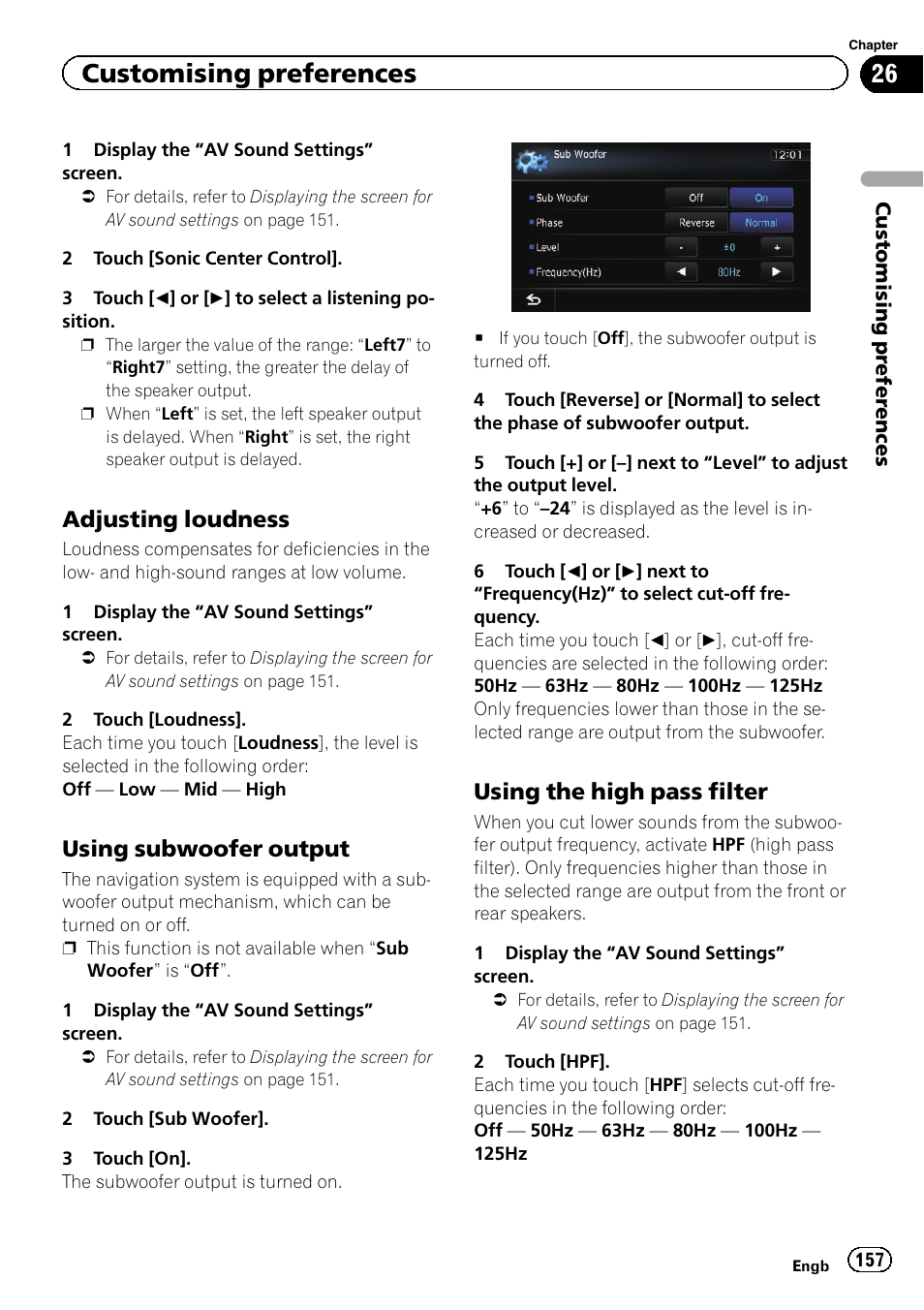 Adjusting loudness 157, Using subwoofer output 157, Using the high pass filter 157 | Customising preferences, Adjusting loudness, Using subwoofer output, Using the high pass filter | Pioneer AVIC-F9310BT User Manual | Page 157 / 208