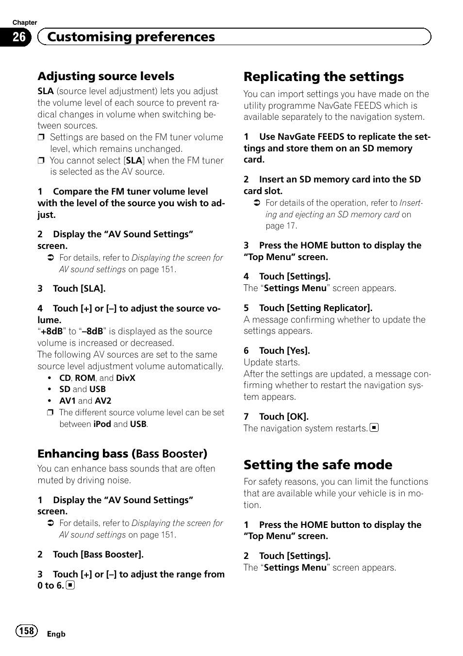 Adjusting source levels 158, Enhancing bass (bass booster) 158, Replicating the settings | Setting the safe mode, 26 customising preferences, Adjusting source levels, Enhancing bass (bass booster) | Pioneer AVIC-F9310BT User Manual | Page 158 / 208