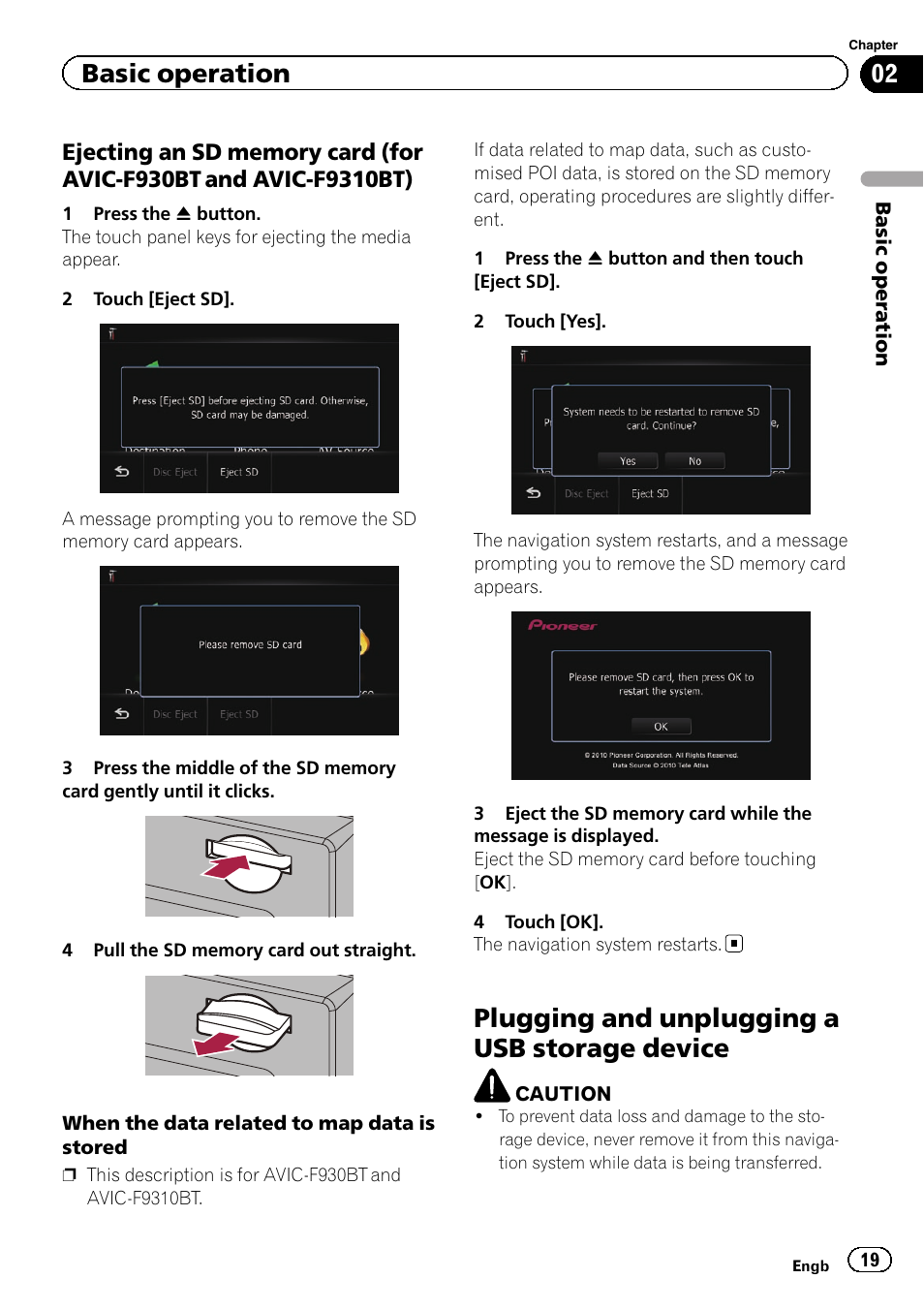 Ejecting an sd memory card (for avic, F930bt and avic-f9310bt), Plugging and unplugging a usb storage | Device, Plugging and unplugging a usb storage device, Basic operation | Pioneer AVIC-F9310BT User Manual | Page 19 / 208