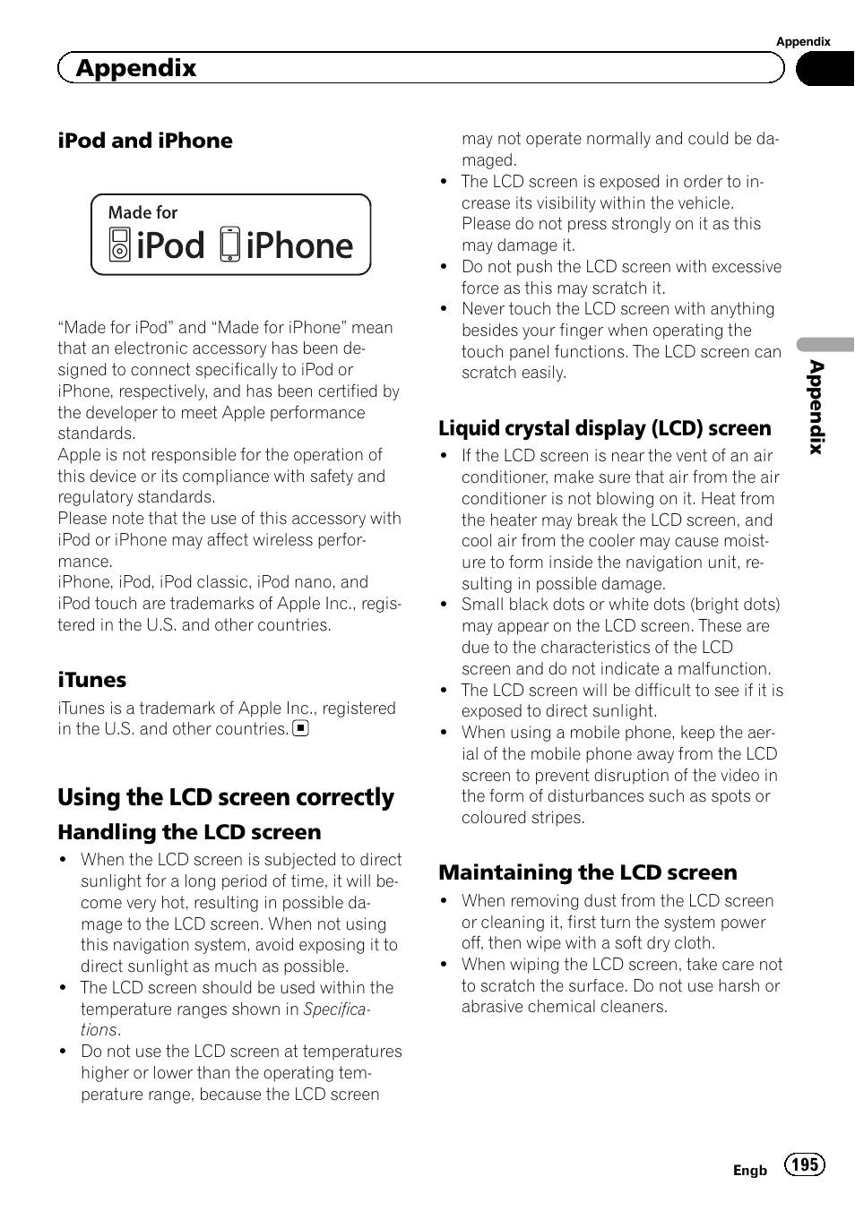 Ipod and iphone 195, Itunes 195, Using the lcd screen correctly | Handling the lcd screen 195, Liquid crystal display (lcd), Screen, Maintaining the lcd screen 195, Appendix | Pioneer AVIC-F9310BT User Manual | Page 195 / 208