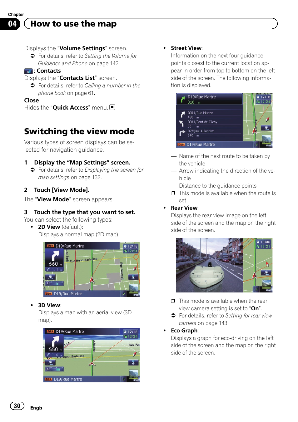 Switching the view mode, 04 how to use the map | Pioneer AVIC-F9310BT User Manual | Page 30 / 208