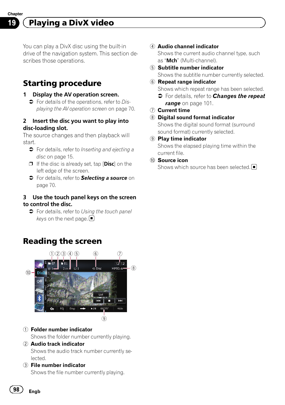 Playing a divx video starting procedure, Reading the screen, Starting procedure | 19 playing a divx video | Pioneer AVIC-F9310BT User Manual | Page 98 / 208
