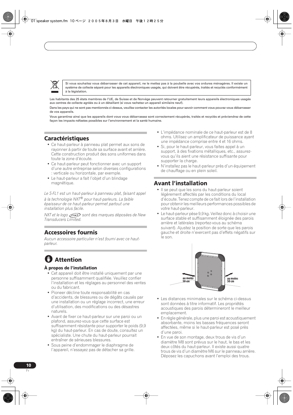 Mode d’emploi, Caractéristiques, Accessoires fournis | Attention, Avant l’installation | Pioneer S-FL1 User Manual | Page 10 / 58