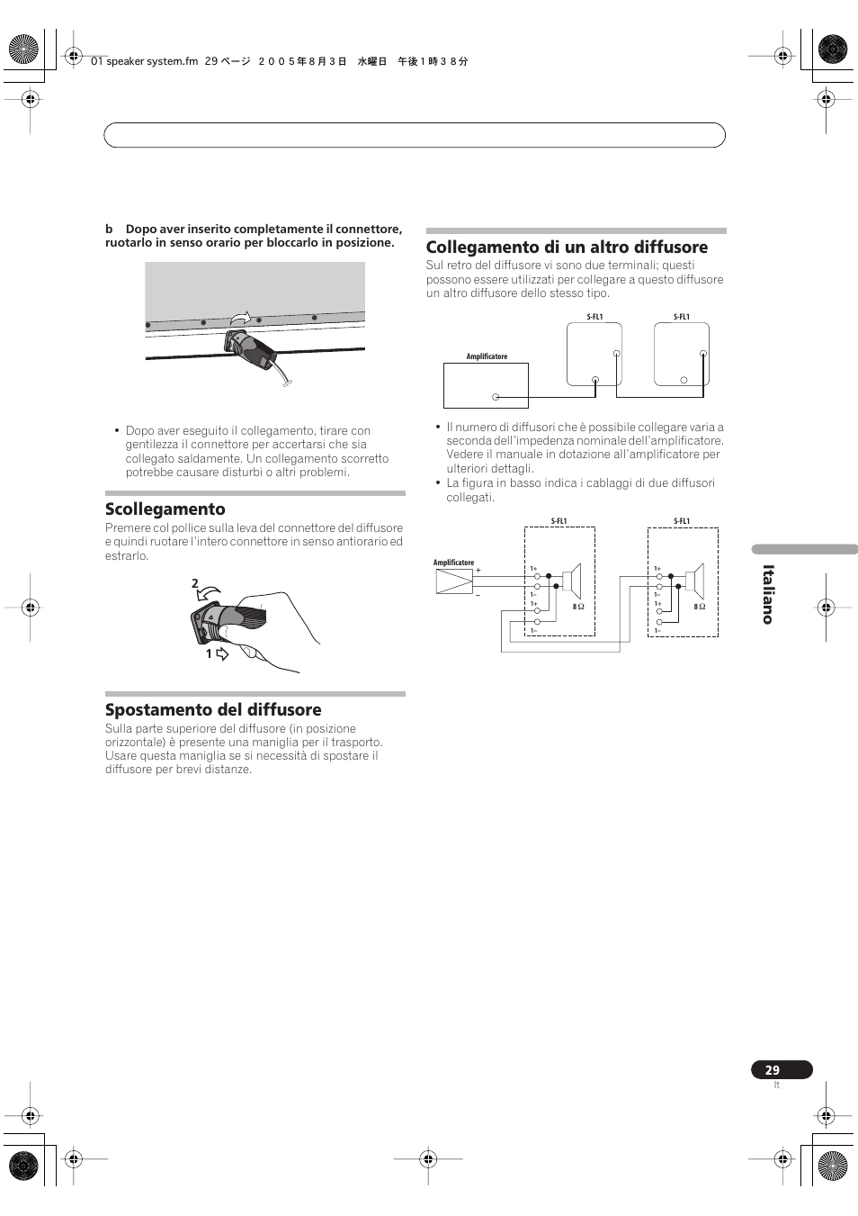 Scollegamento, Spostamento del diffusore, Collegamento di un altro diffusore | Italiano | Pioneer S-FL1 User Manual | Page 29 / 58