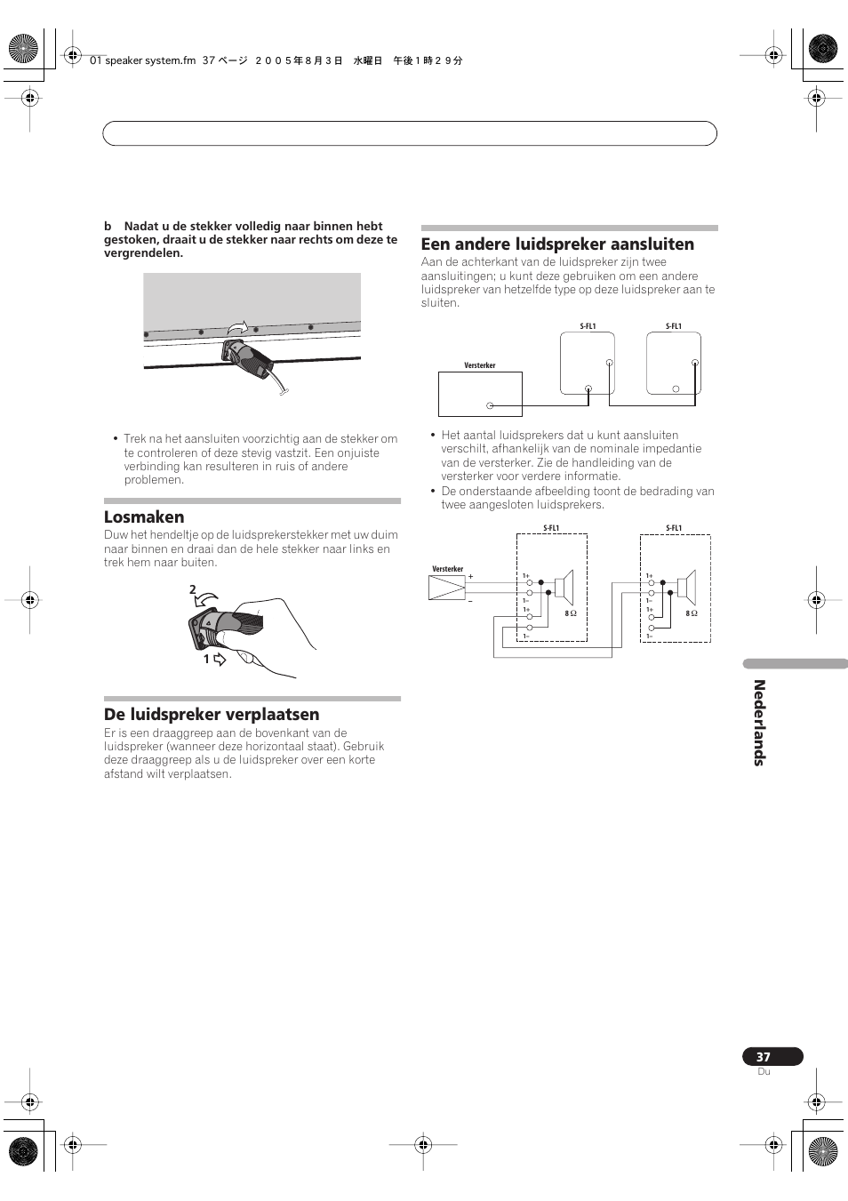 Losmaken, De luidspreker verplaatsen, Een andere luidspreker aansluiten | Nederlands | Pioneer S-FL1 User Manual | Page 37 / 58