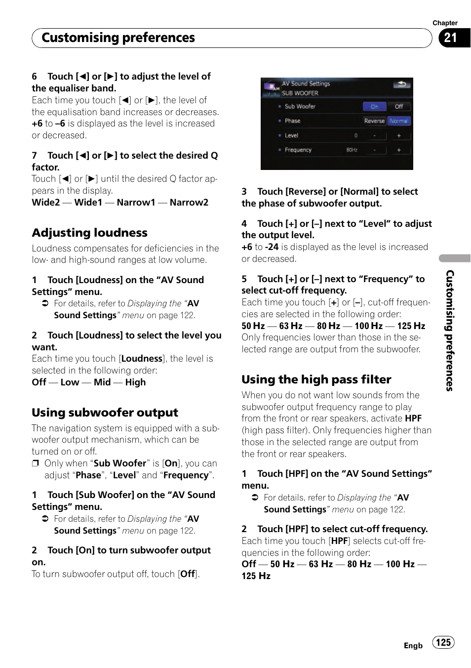 Adjusting loudness 125, Using subwoofer output 125, Using the high pass filter 125 | Customising preferences, Adjusting loudness, Using subwoofer output, Using the high pass filter | Pioneer AVIC-F910BT User Manual | Page 125 / 170