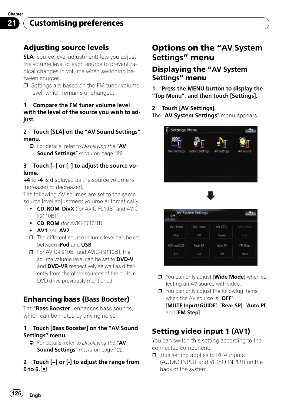 Adjusting source levels 126, Enhancing bass (bass booster) 126, Options on the | Av system settings, Menu, Displaying the “av system settings, Setting video input 1 (av1) 126, Setting video input 1, Options on the “av system settings ” menu, Customising preferences | Pioneer AVIC-F910BT User Manual | Page 126 / 170