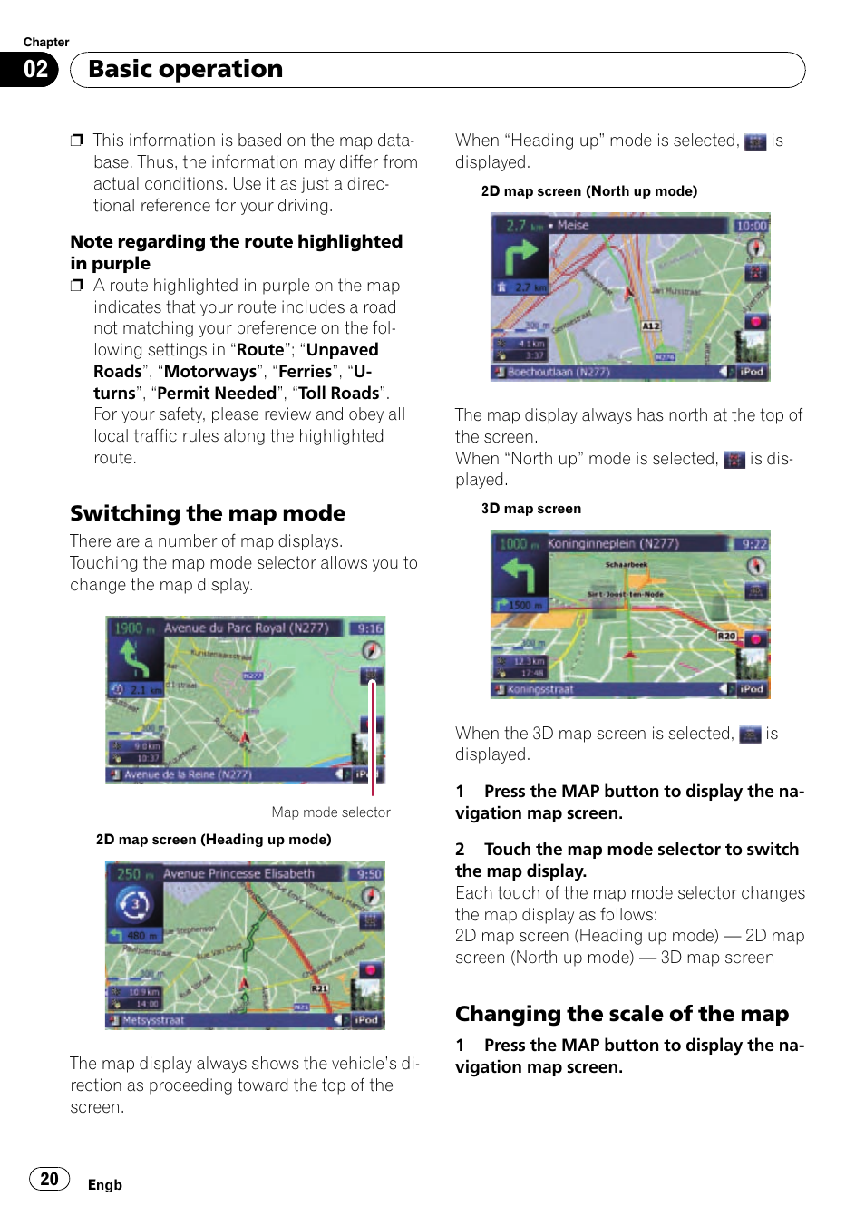 Switching the map, Basic operation, Switching the map mode | Changing the scale of the map | Pioneer AVIC-F910BT User Manual | Page 20 / 170