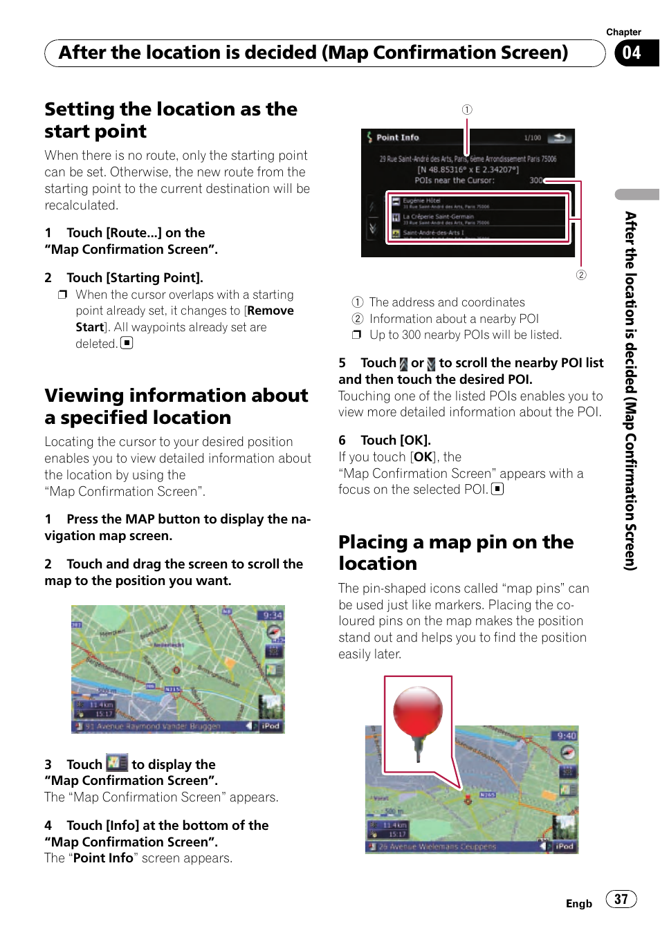 Setting the location as the start point, Viewing information about a specified, Location | Placing a map pin on the location, Viewing information, Placing a map pin on the, Viewing information about a specified location | Pioneer AVIC-F910BT User Manual | Page 37 / 170