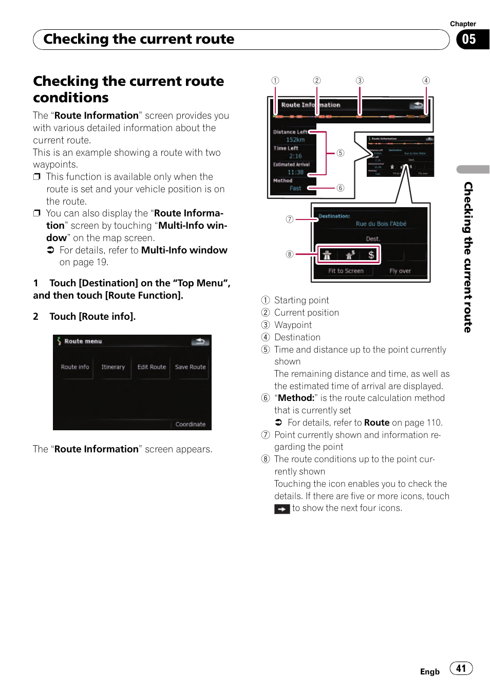 Checking the current, Checking the current route conditions, Checking the current route | Pioneer AVIC-F910BT User Manual | Page 41 / 170