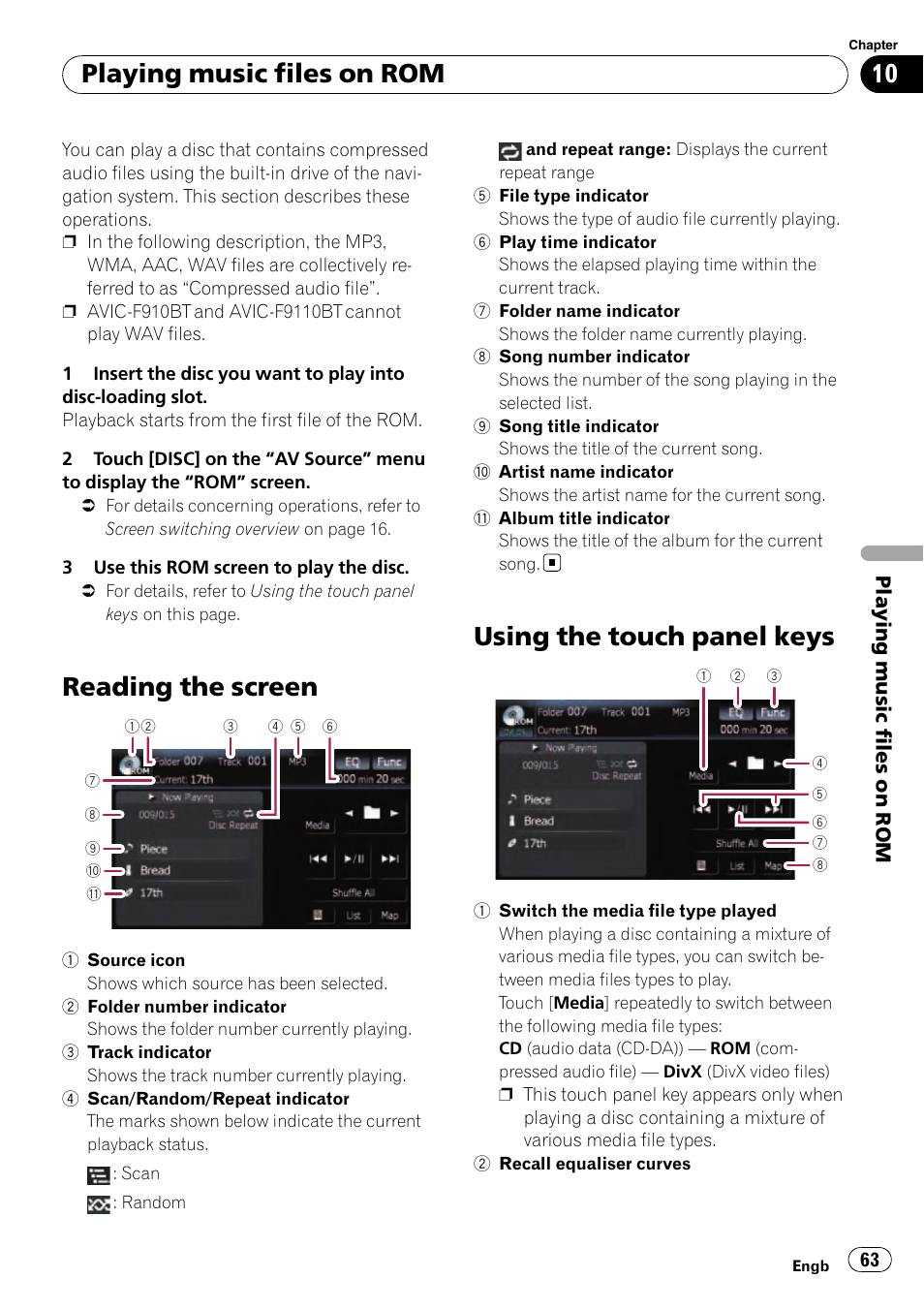 Playing music files on rom reading the screen, Using the touch panel keys, Switch the media | Reading the screen, Playing music files on rom | Pioneer AVIC-F910BT User Manual | Page 63 / 170