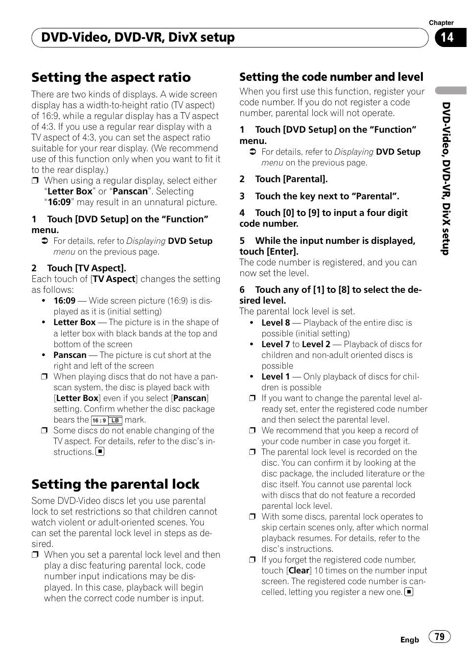 Setting the aspect ratio, Setting the parental lock, Setting the code number and level 79 | Dvd-video, dvd-vr, divx setup, Setting the code number and level | Pioneer AVIC-F910BT User Manual | Page 79 / 170