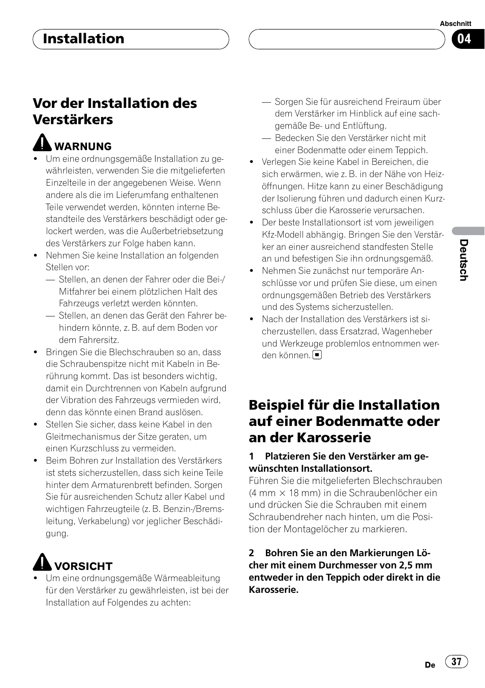 Installation vor der installation des verstärkers, Beispiel für die installation auf einer, Bodenmatte oder an der karosserie | Vor der installation des verstärkers, Installation | Pioneer GM-5400T User Manual | Page 37 / 96