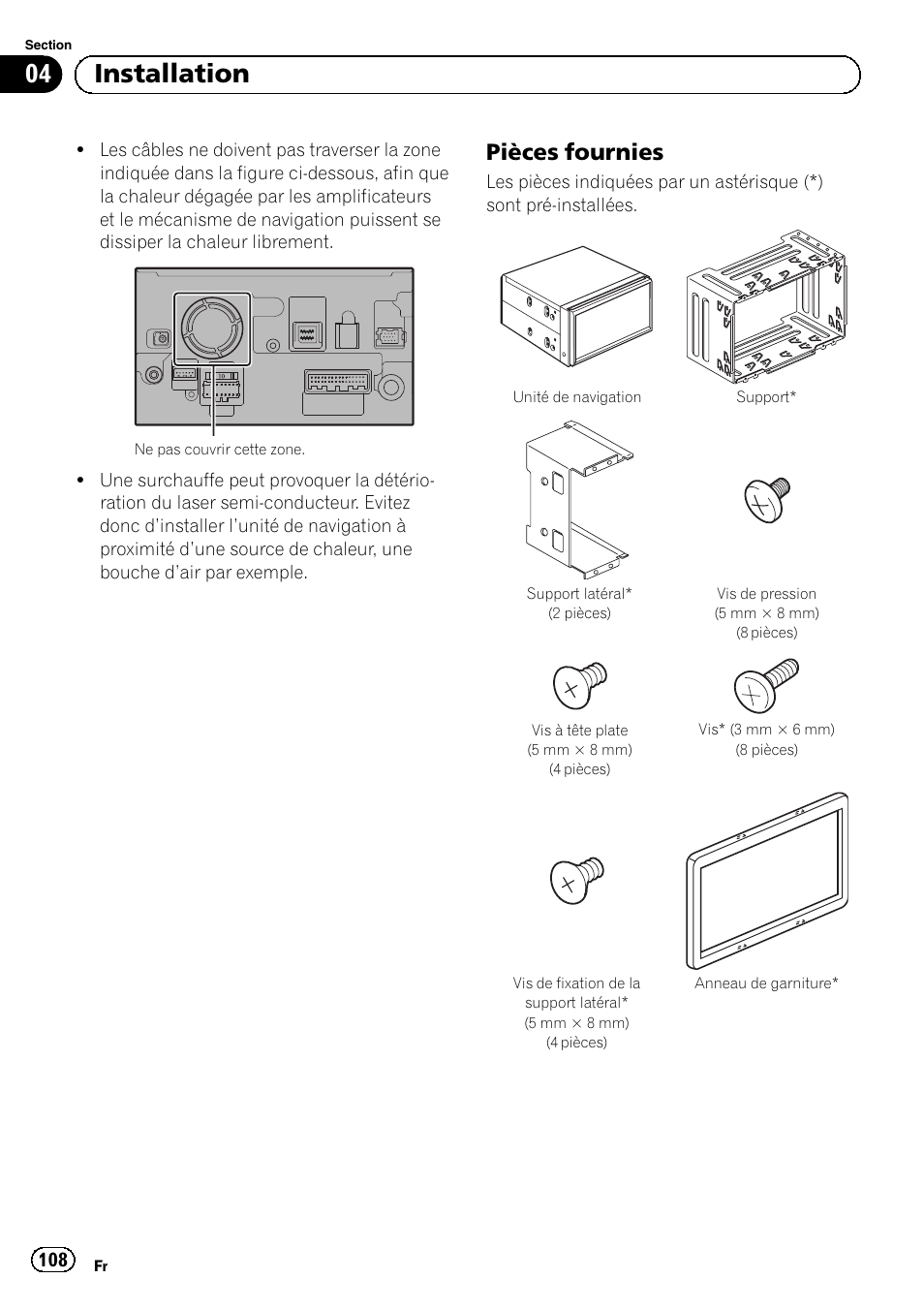 Pièces fournies 108, 04 installation, Pièces fournies | Pioneer AVIC-F9210BT User Manual | Page 108 / 172