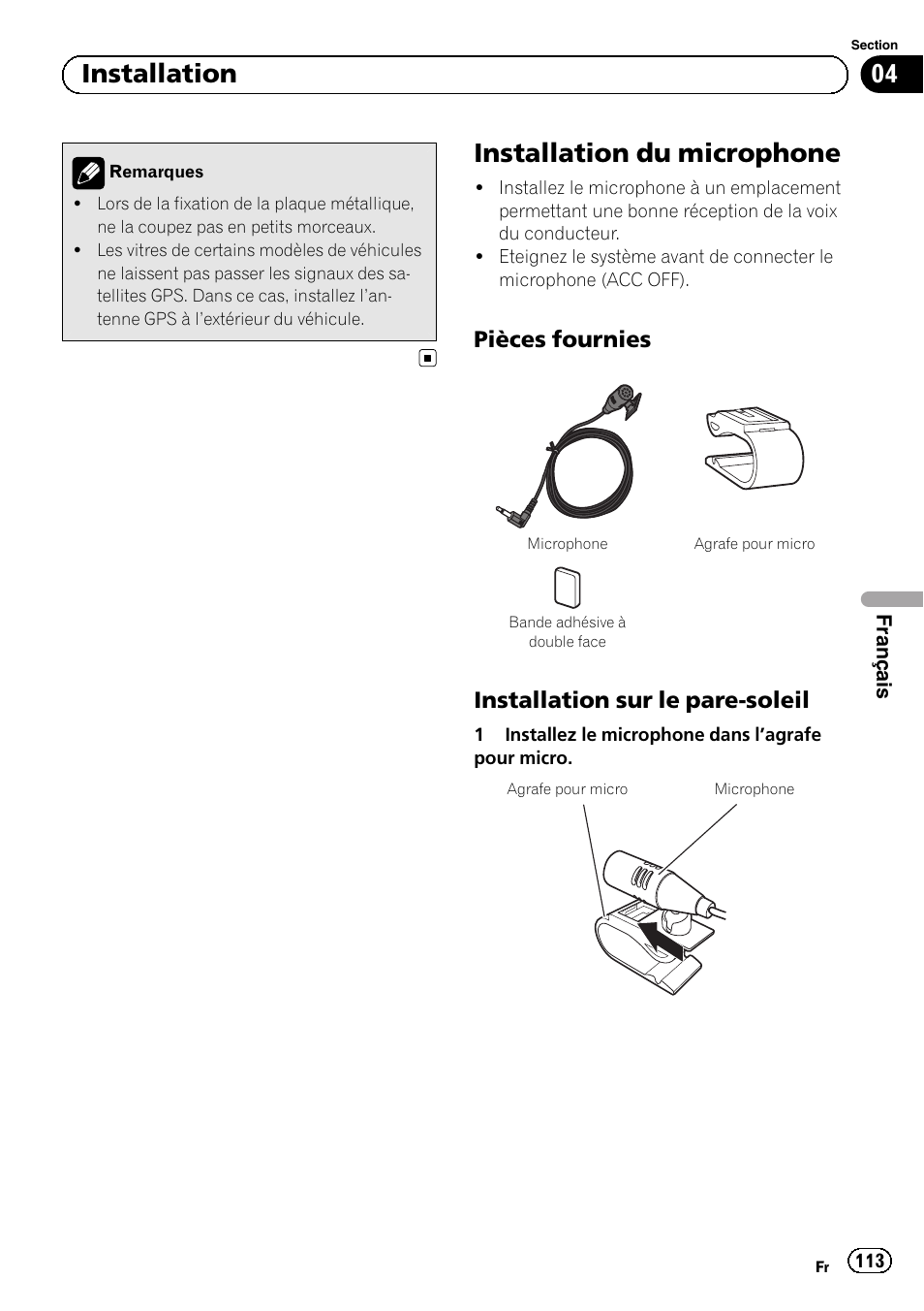 Installation du microphone, Pièces fournies 113, Installation sur le pare-soleil 113 | 04 installation, Pièces fournies, Installation sur le pare-soleil | Pioneer AVIC-F9210BT User Manual | Page 113 / 172