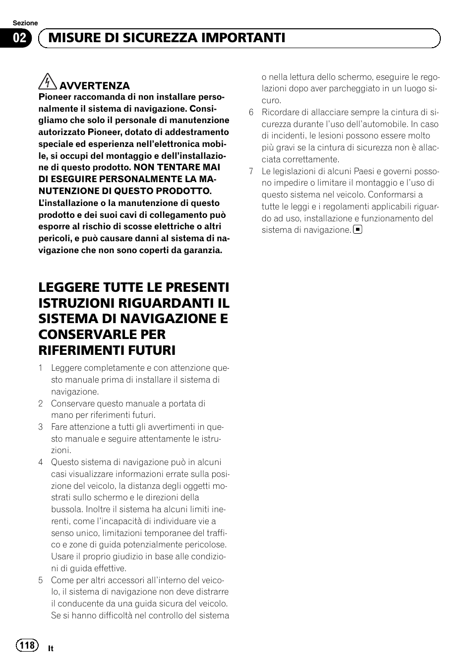 02 misure di sicurezza importanti | Pioneer AVIC-F9210BT User Manual | Page 118 / 172