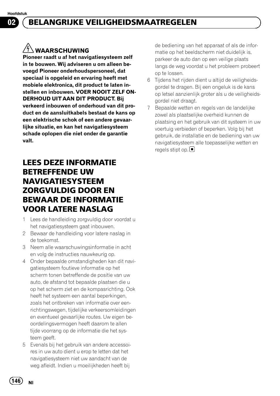 02 belangrijke veiligheidsmaatregelen | Pioneer AVIC-F9210BT User Manual | Page 146 / 172