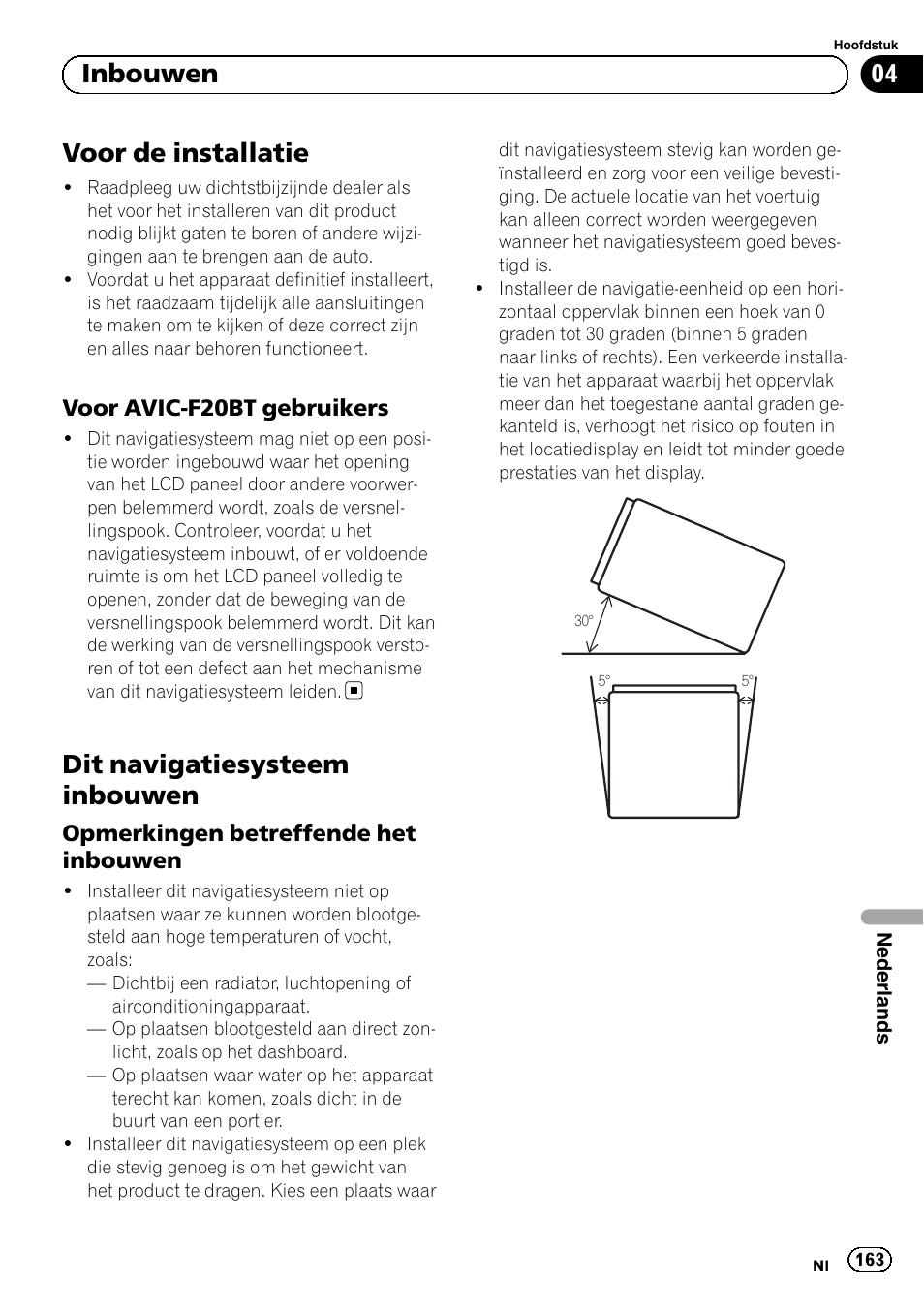 Voor de installatie, Voor avic-f20bt gebruikers 163, Dit navigatiesysteem inbouwen | Opmerkingen betreffende het, Inbouwen, 04 inbouwen | Pioneer AVIC-F9210BT User Manual | Page 163 / 172