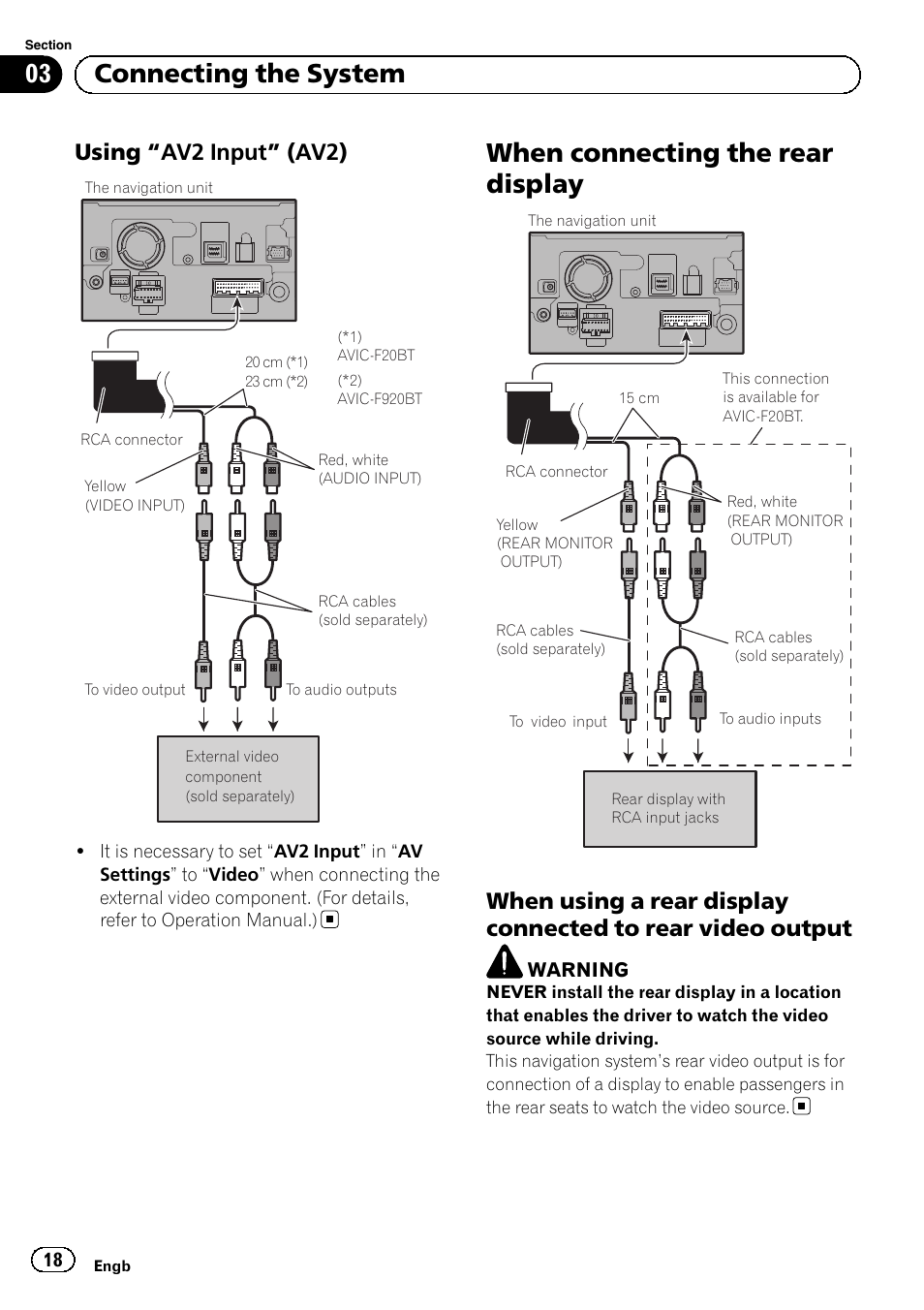 Using “av2 input” (av2) 18, When connecting the rear display, When using a rear display connected to | Rear video output, 03 connecting the system, Using “av2 input” (av2) | Pioneer AVIC-F9210BT User Manual | Page 18 / 172