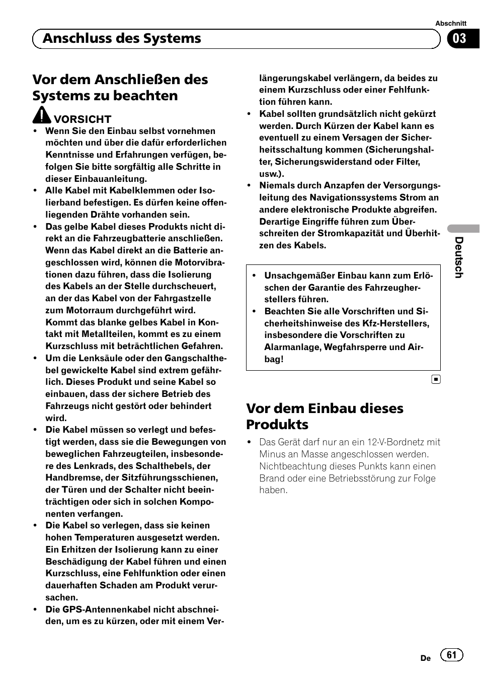 Beachten, Vor dem einbau dieses produkts, Vor dem anschließen des systems zu beachten | 03 anschluss des systems | Pioneer AVIC-F9210BT User Manual | Page 61 / 172