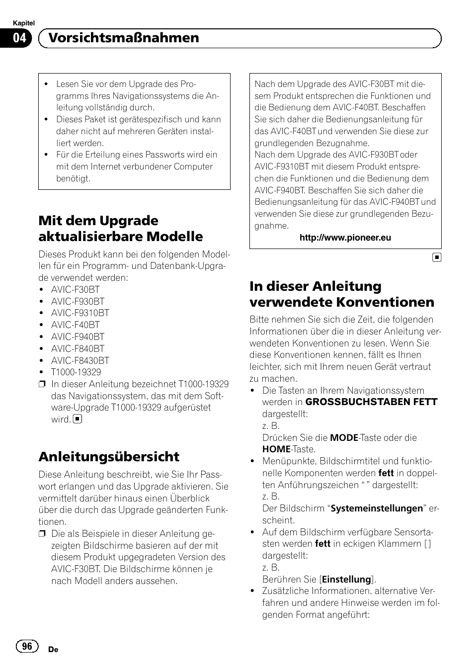 Vorsichtsmaßnahmen mit dem upgrade aktualisierbare, Modelle, Anleitungsübersicht | In dieser anleitung verwendete, Konventionen, Mit dem upgrade aktualisierbare modelle, 04 vorsichtsmaßnahmen | Pioneer AVIC-F9310BT User Manual | Page 96 / 128