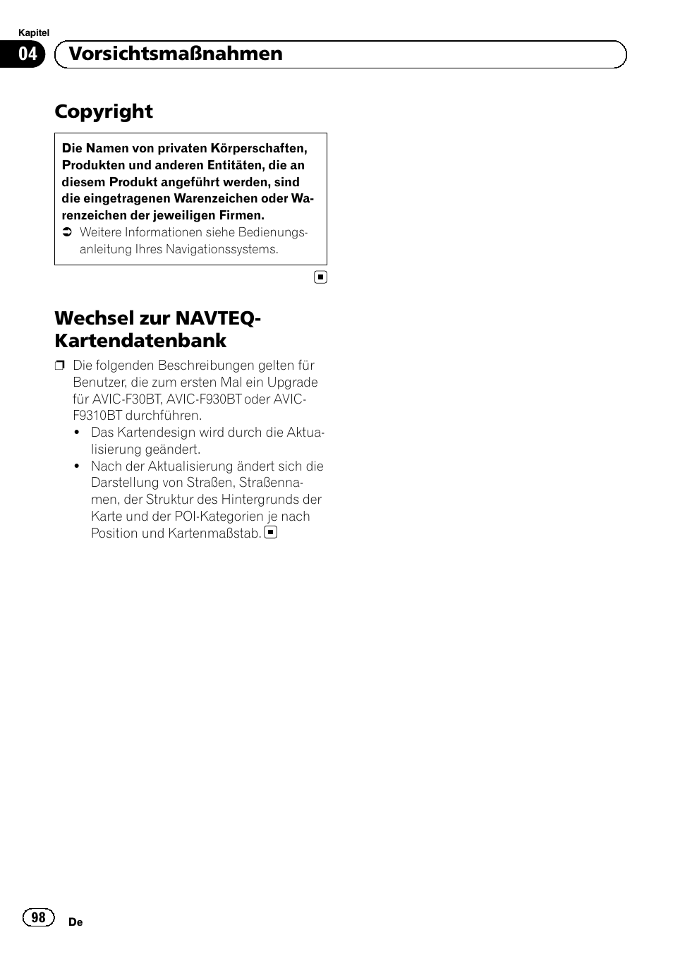 Copyright, Wechsel zur navteq-kartendatenbank, Wechsel zur navteq- kartendatenbank | 04 vorsichtsmaßnahmen | Pioneer AVIC-F9310BT User Manual | Page 98 / 128