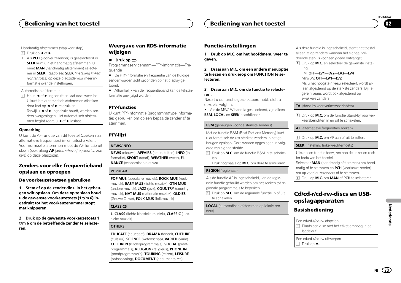 Cd/cd-r/cd-rw-discs en usb- opslagapparaten, Bediening van het toestel | Pioneer DEH-141UB User Manual | Page 73 / 100