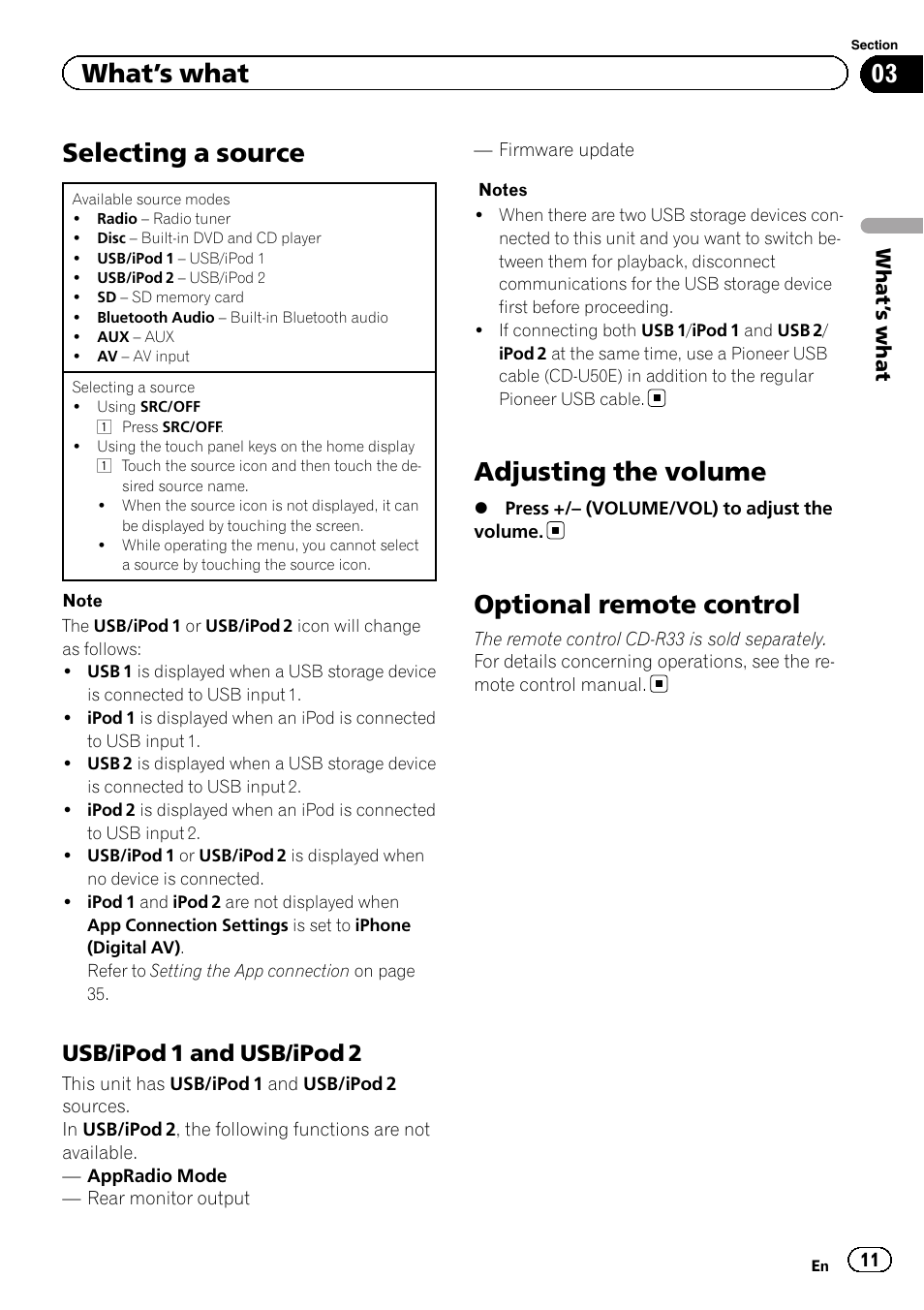 Selecting a source, Adjusting the volume, Optional remote control | What ’s what, Usb/ipod 1 and usb/ipod 2 | Pioneer AVH-X8500BT User Manual | Page 11 / 100