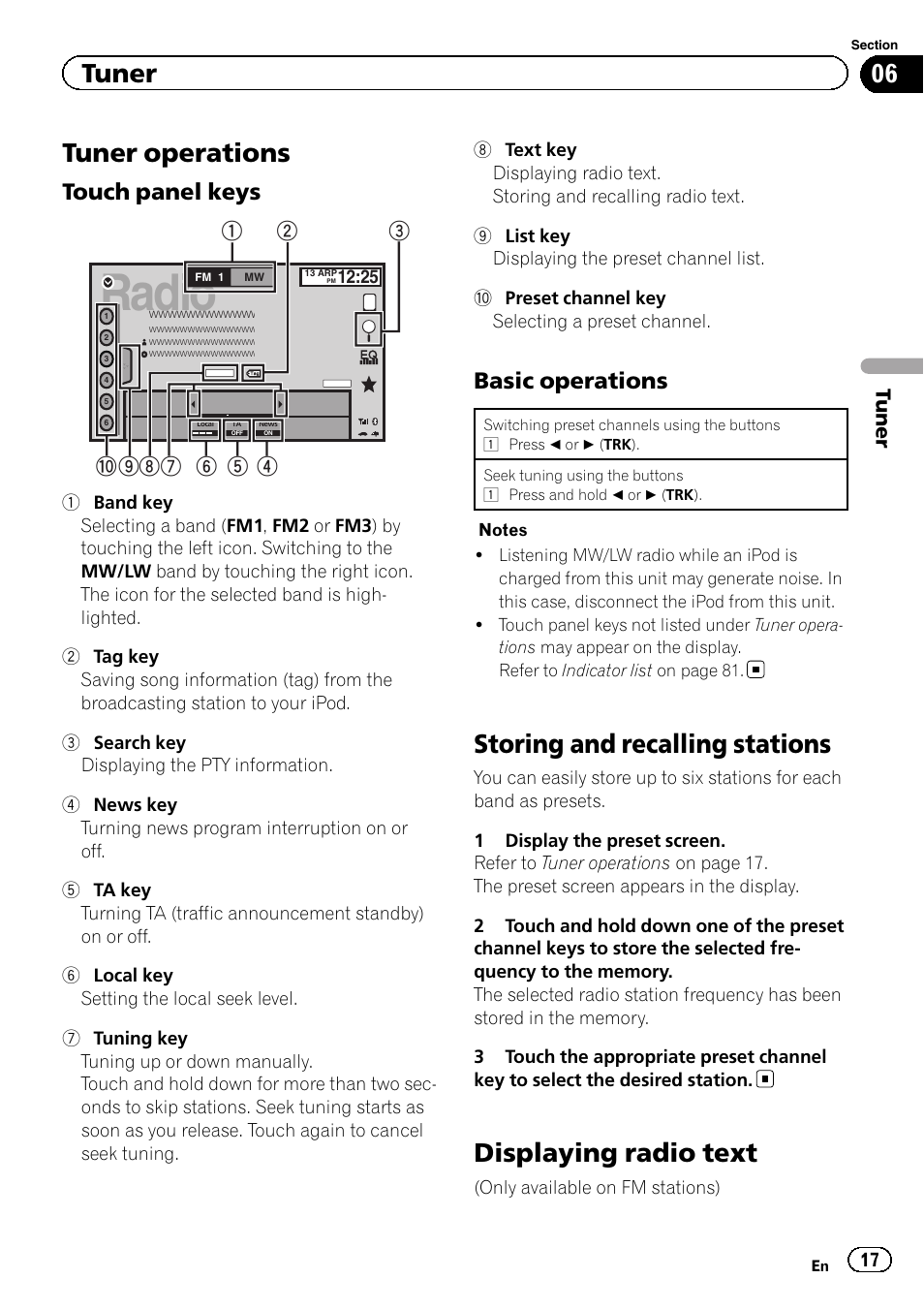 Tuner tuner operations, Storing and recalling stations, Displaying radio text | Radio, Tuner operations, Touch panel keys, Basic operations, Tuner | Pioneer AVH-X8500BT User Manual | Page 17 / 100