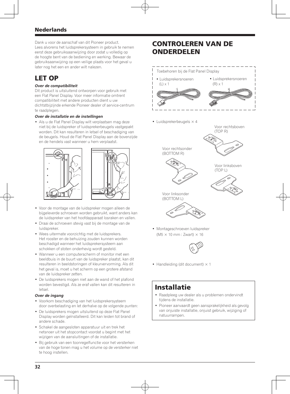 Let op, Controleren van de onderdelen, Installatie | Nederlands | Pioneer KRP-S02 User Manual | Page 32 / 56
