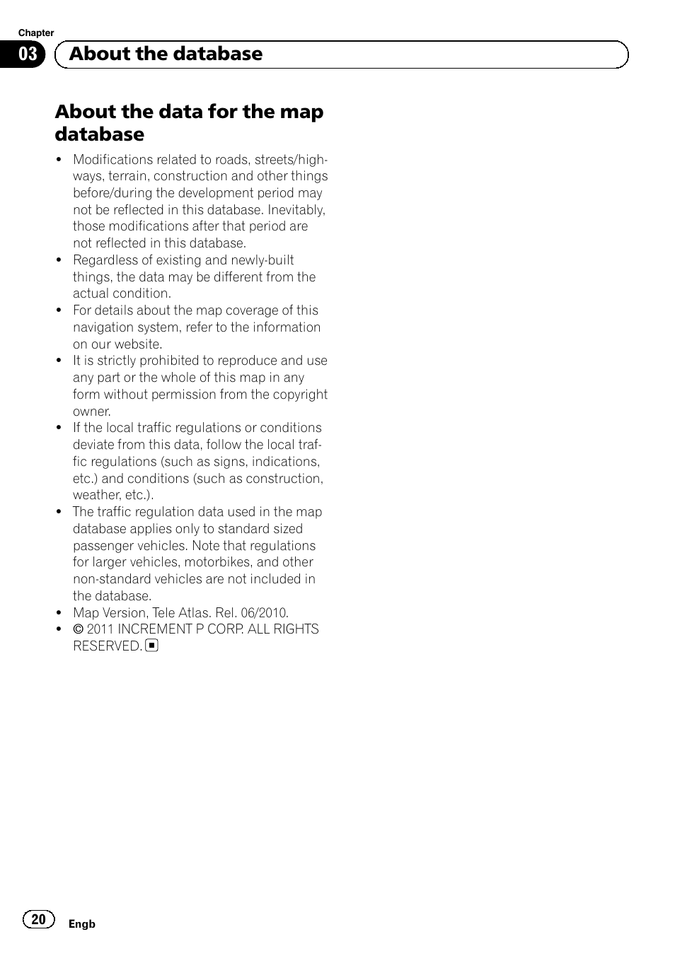 About the data for the map database, 03 about the database | Pioneer AVIC-F30BT User Manual | Page 20 / 124