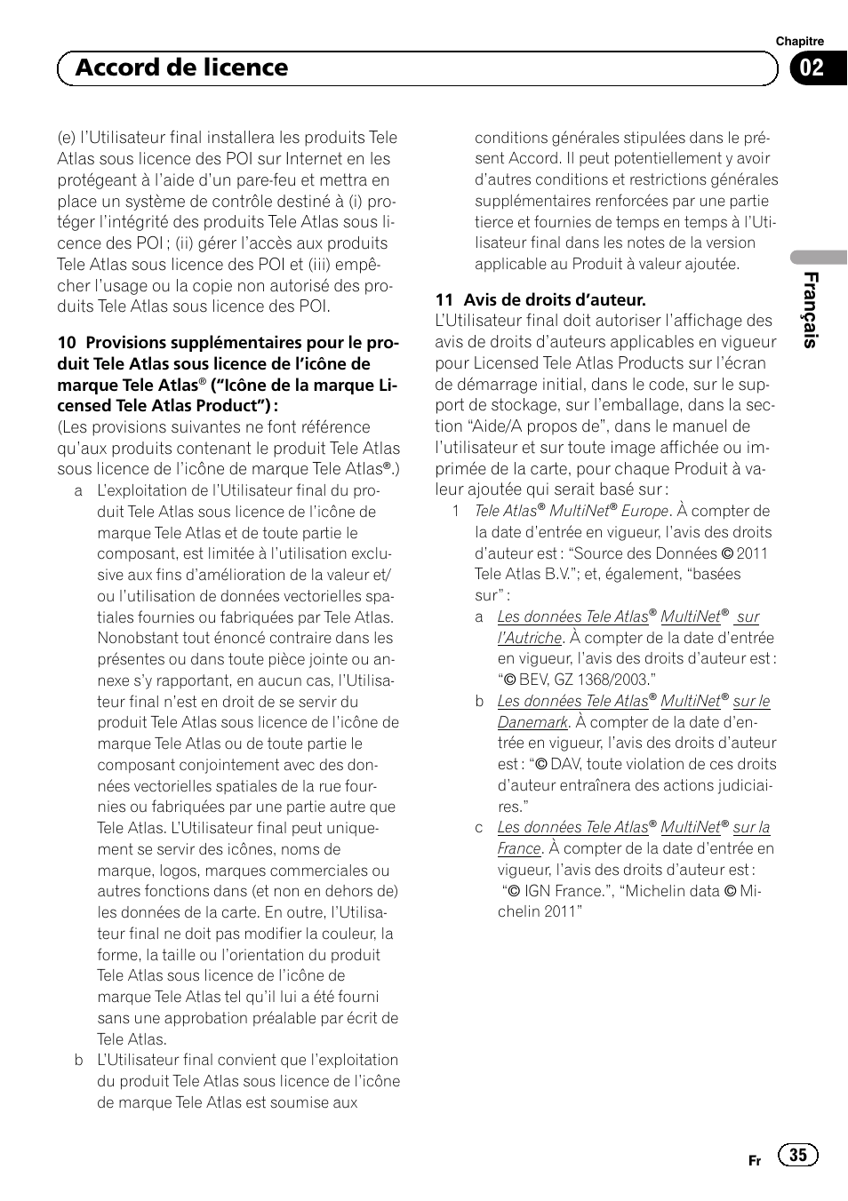 02 accord de licence | Pioneer AVIC-F30BT User Manual | Page 35 / 124
