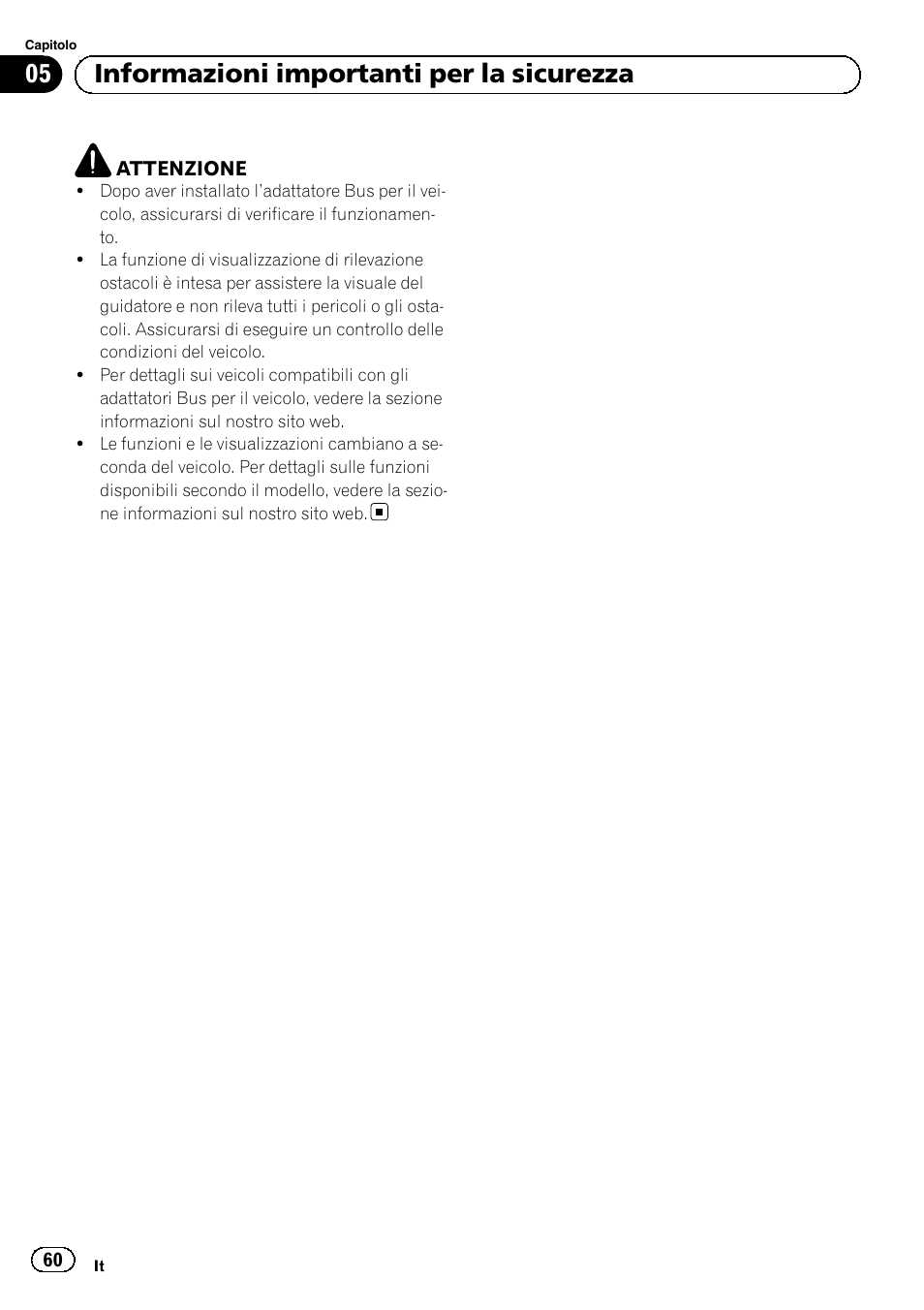 05 informazioni importanti per la sicurezza | Pioneer AVIC-F30BT User Manual | Page 60 / 124