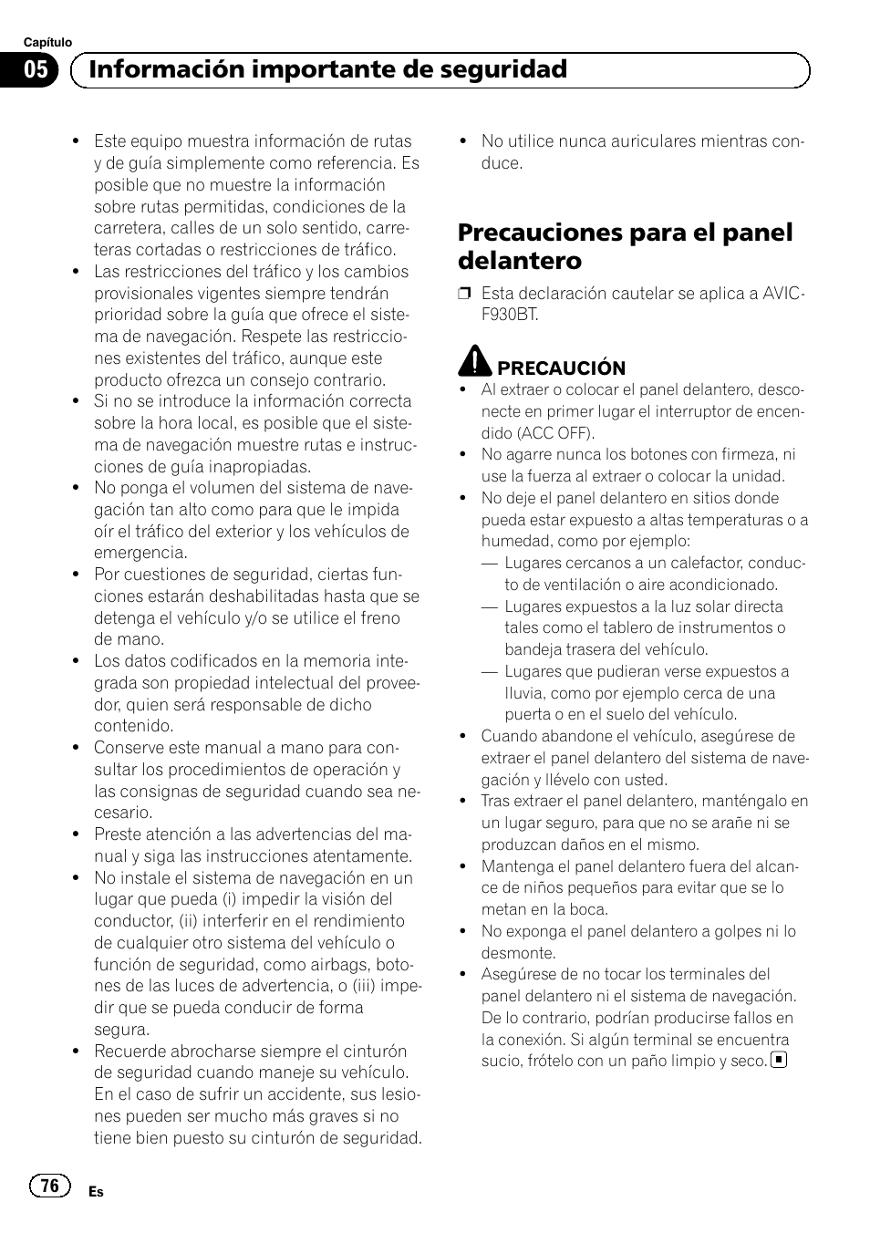 Precauciones para el panel delantero, 05 información importante de seguridad | Pioneer AVIC-F30BT User Manual | Page 76 / 124