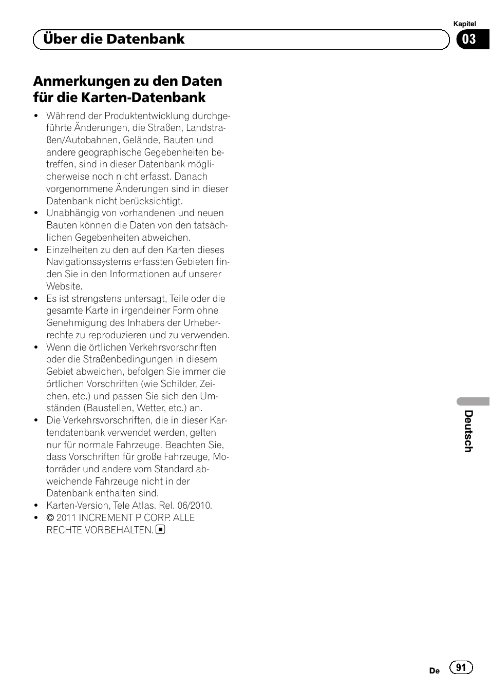 Datenbank, Anmerkungen zu den daten für die karten-datenbank, 03 über die datenbank | Pioneer AVIC-F30BT User Manual | Page 91 / 124