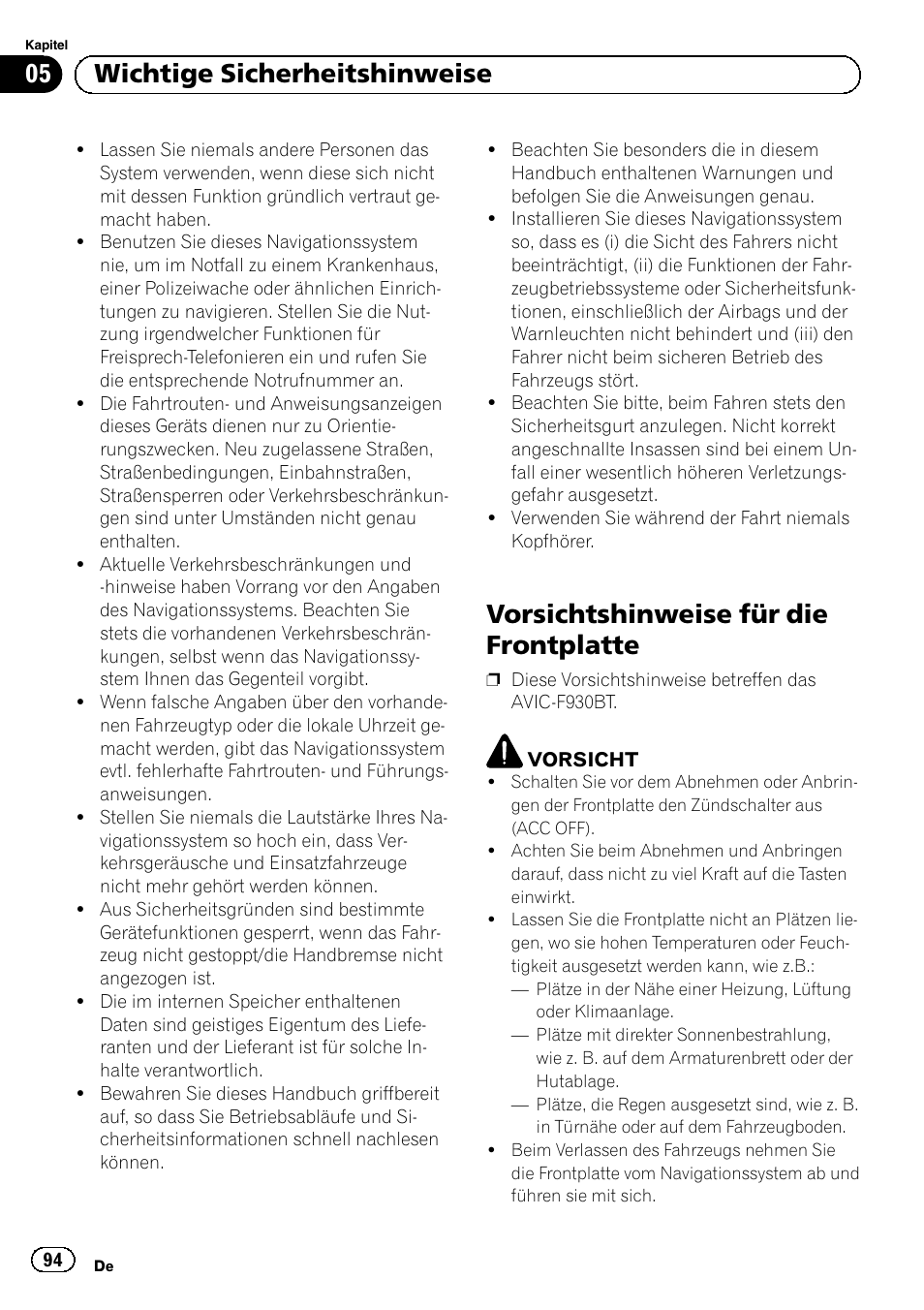 Vorsichtshinweise für die frontplatte, 05 wichtige sicherheitshinweise | Pioneer AVIC-F30BT User Manual | Page 94 / 124