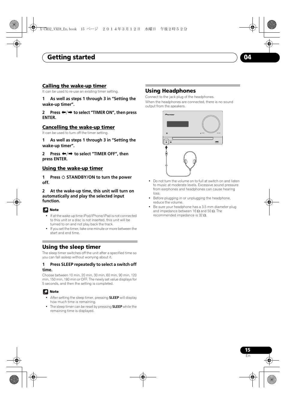 Calling the wake-up timer, Cancelling the wake-up timer, Using the wake-up timer | Using the sleep timer, Using headphones, Getting started 04, English français español | Pioneer X-CM42BTD-W User Manual | Page 15 / 44