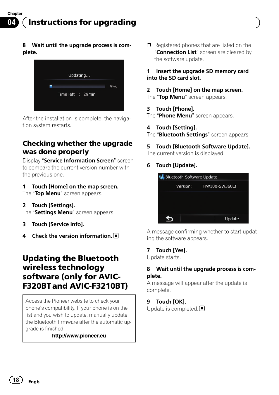 Checking whether the upgrade was, Done properly, Updating the bluetooth wireless technology | Software (only for avic-f320bt and avic- f3210bt), 04 instructions for upgrading, Checking whether the upgrade was done properly | Pioneer AVIC-F220 User Manual | Page 18 / 96