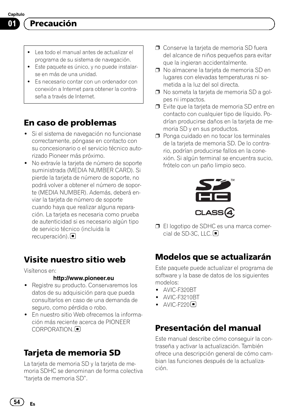 Precaución en caso de problemas, Visite nuestro sitio web, Tarjeta de memoria sd | Modelos que se actualizarán, Presentación del manual, En caso de problemas, 01 precaución | Pioneer AVIC-F220 User Manual | Page 54 / 96